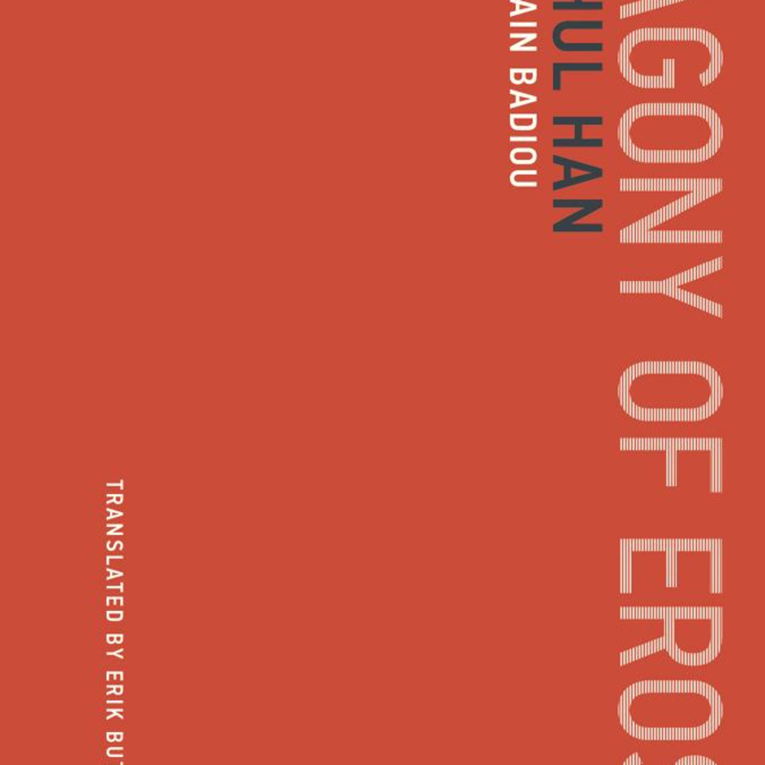 The Agony of Eros: Why Love Hurts — When Freedom Becomes Self-Exploitation