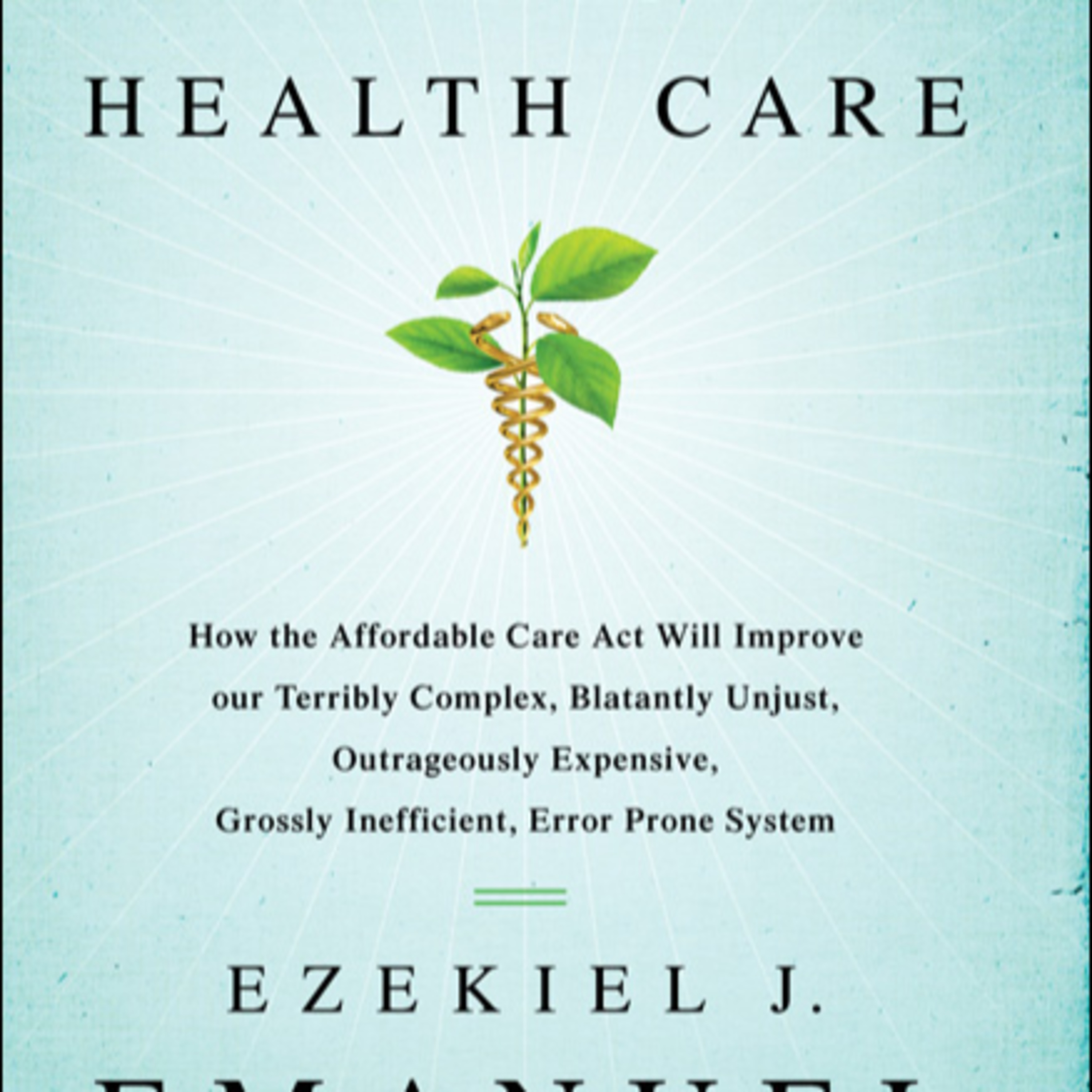 Reinventing American Health Care: Why Complexity Protects the System episode artwork