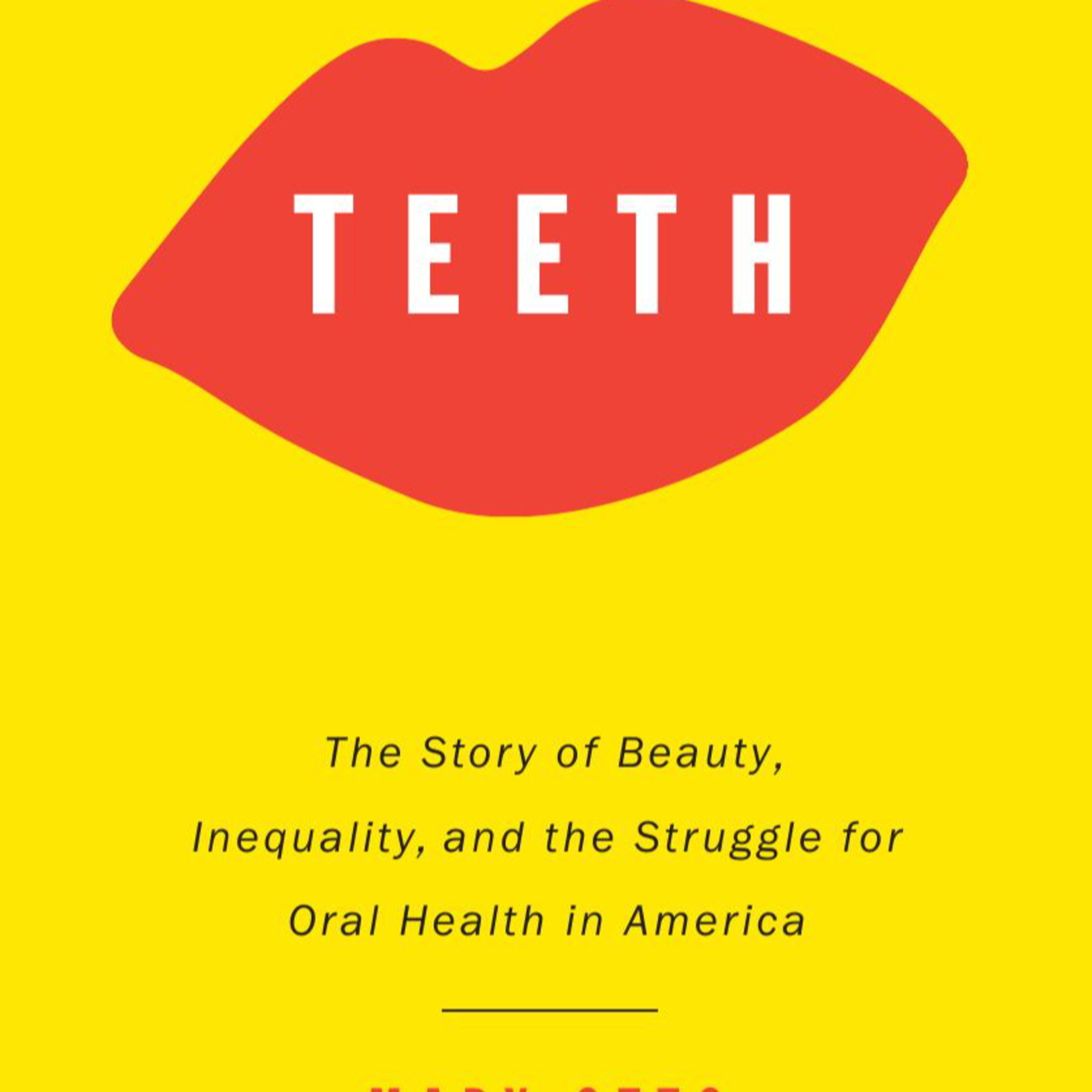 Teeth — Why Bad Teeth Become a Class Marker