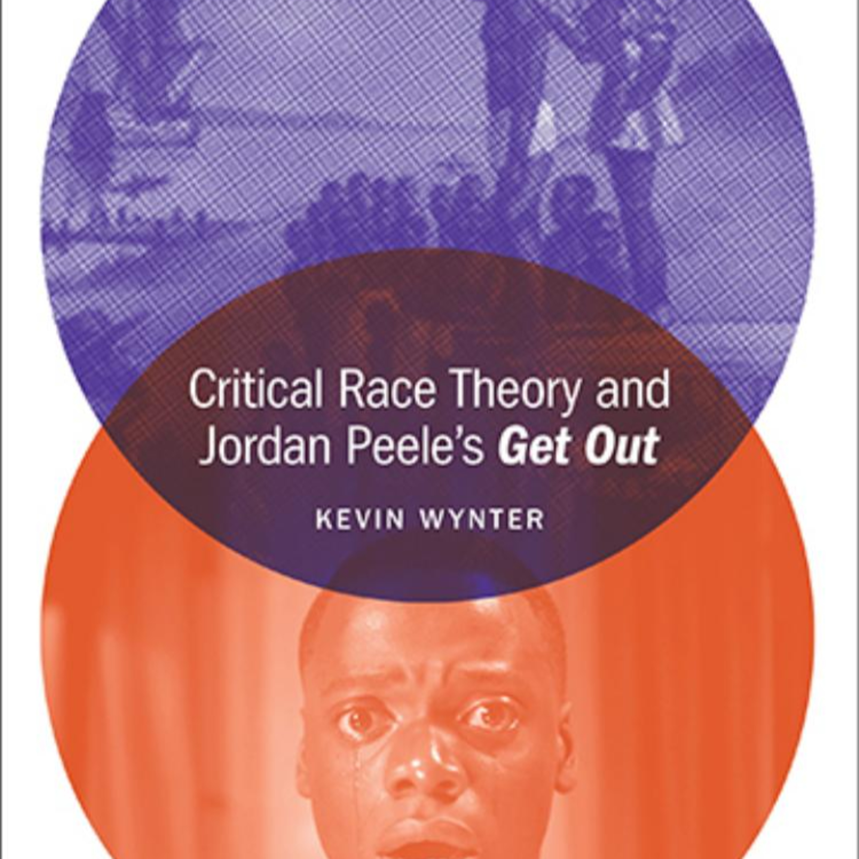 Critical Race Theory and Jordan Peele’s Get Out — The system behind polite racism episode artwork