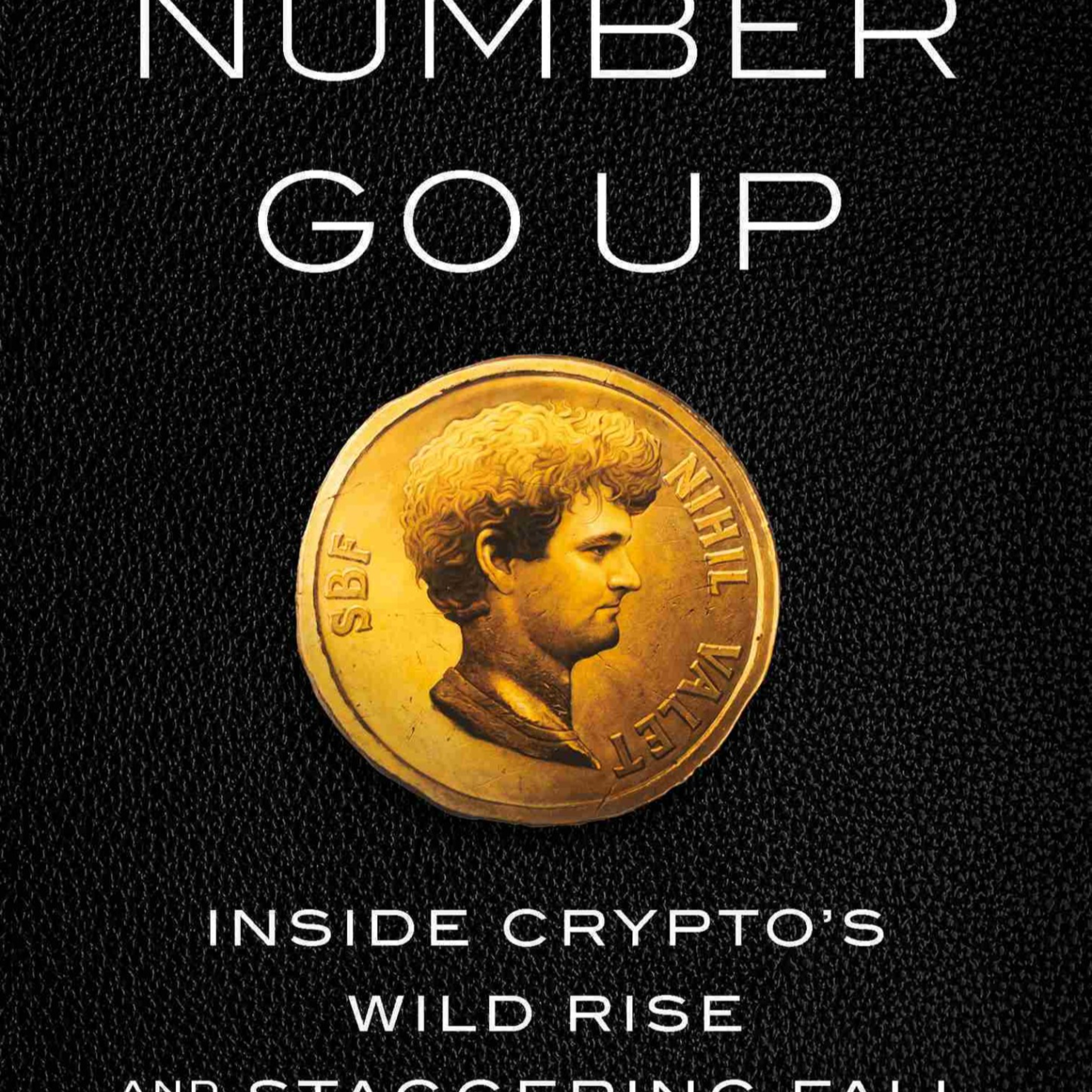 Number Go Up: Crypto Mania and Synthetic Money — Why Decentralization Needed Tether episode artwork