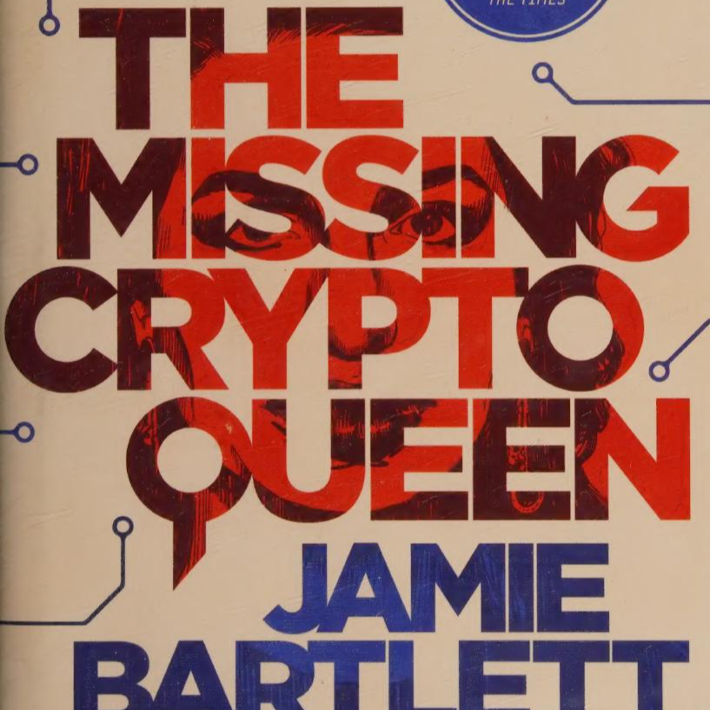 The Missing Cryptoqueen: The Billion Dollar Cryptocurrency Con — The system behind fake trust episode artwork