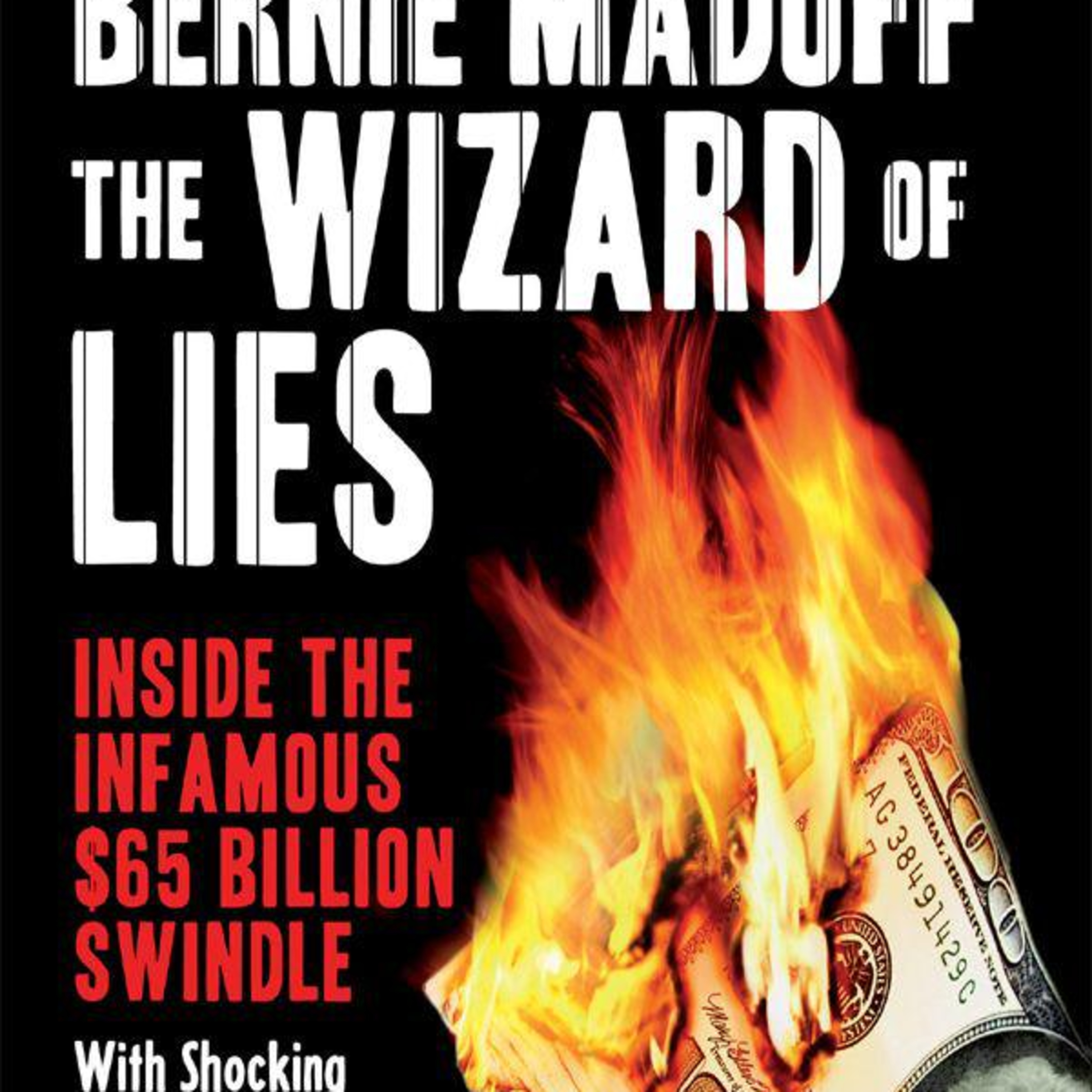 The Wizard of Lies: Bernie Madoff and the Death of Trust — The trust failure behind the fraud episode artwork