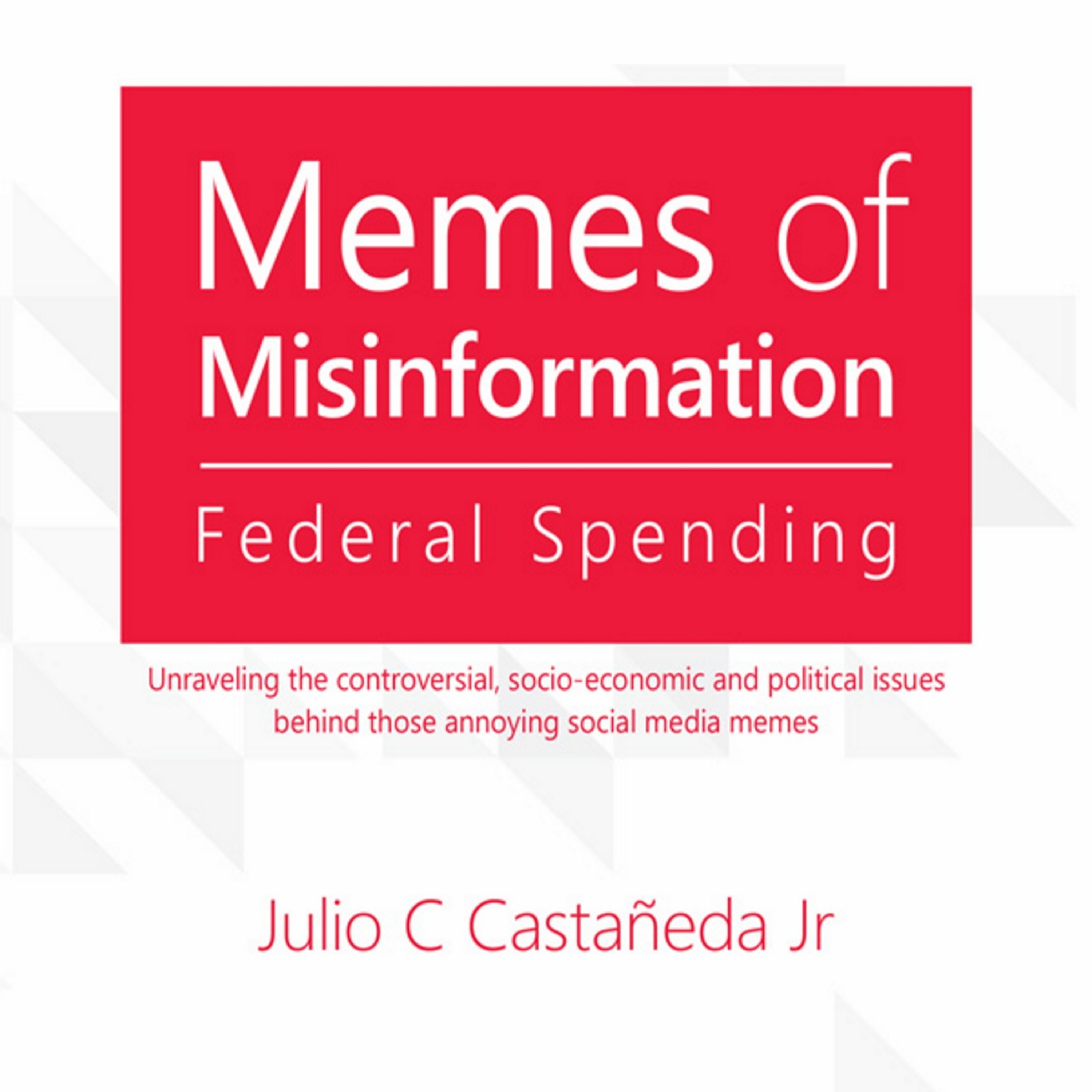 Memes of Misinformation: Federal Spending — When the Measuring Stick Becomes the Story episode artwork