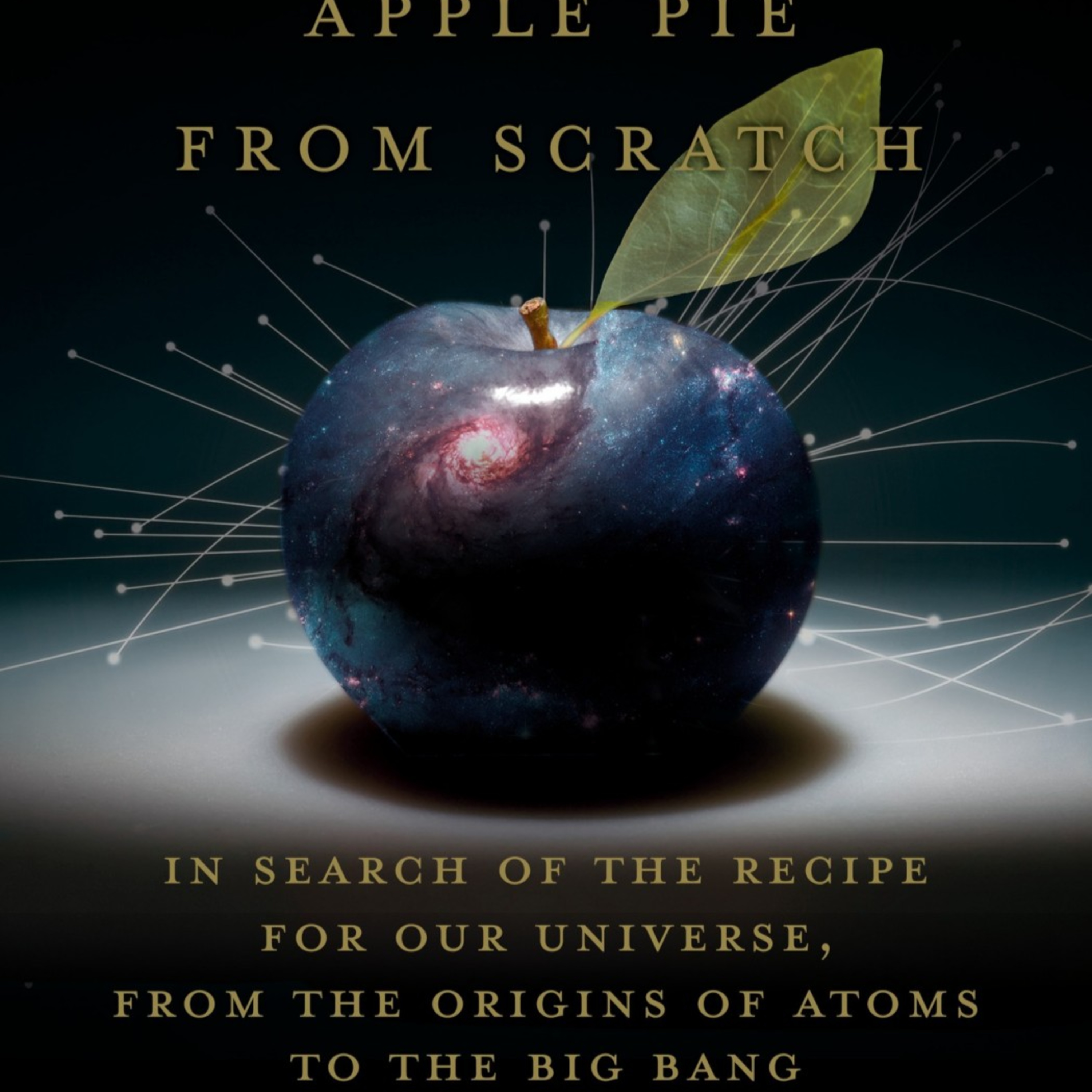 How to Make an Apple Pie from Scratch: In Search of the Recipe for Our Universe — The Building Block Illusion episode artwork