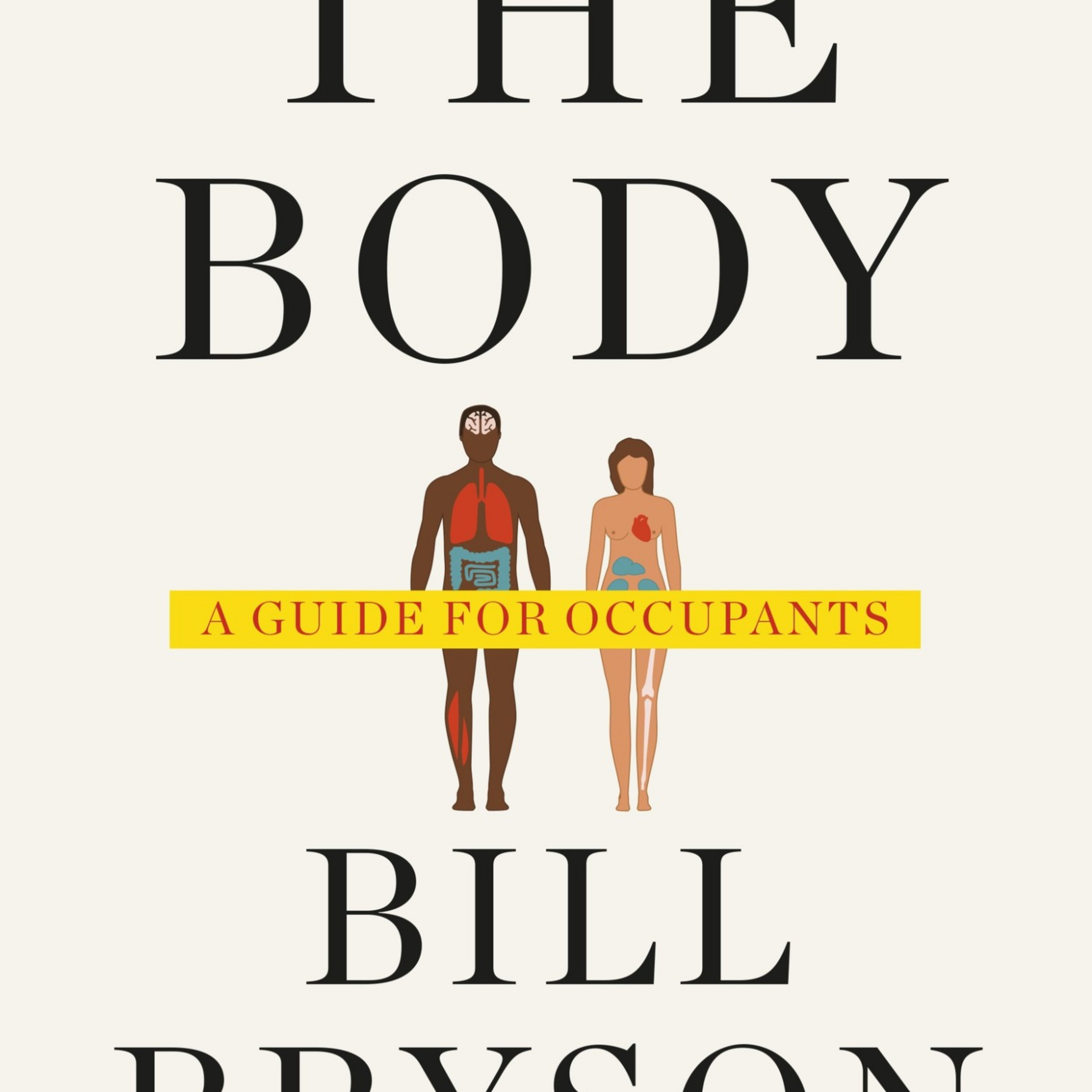 The Body: A Guide for Occupants — Why the Body Is Not a Machine episode artwork