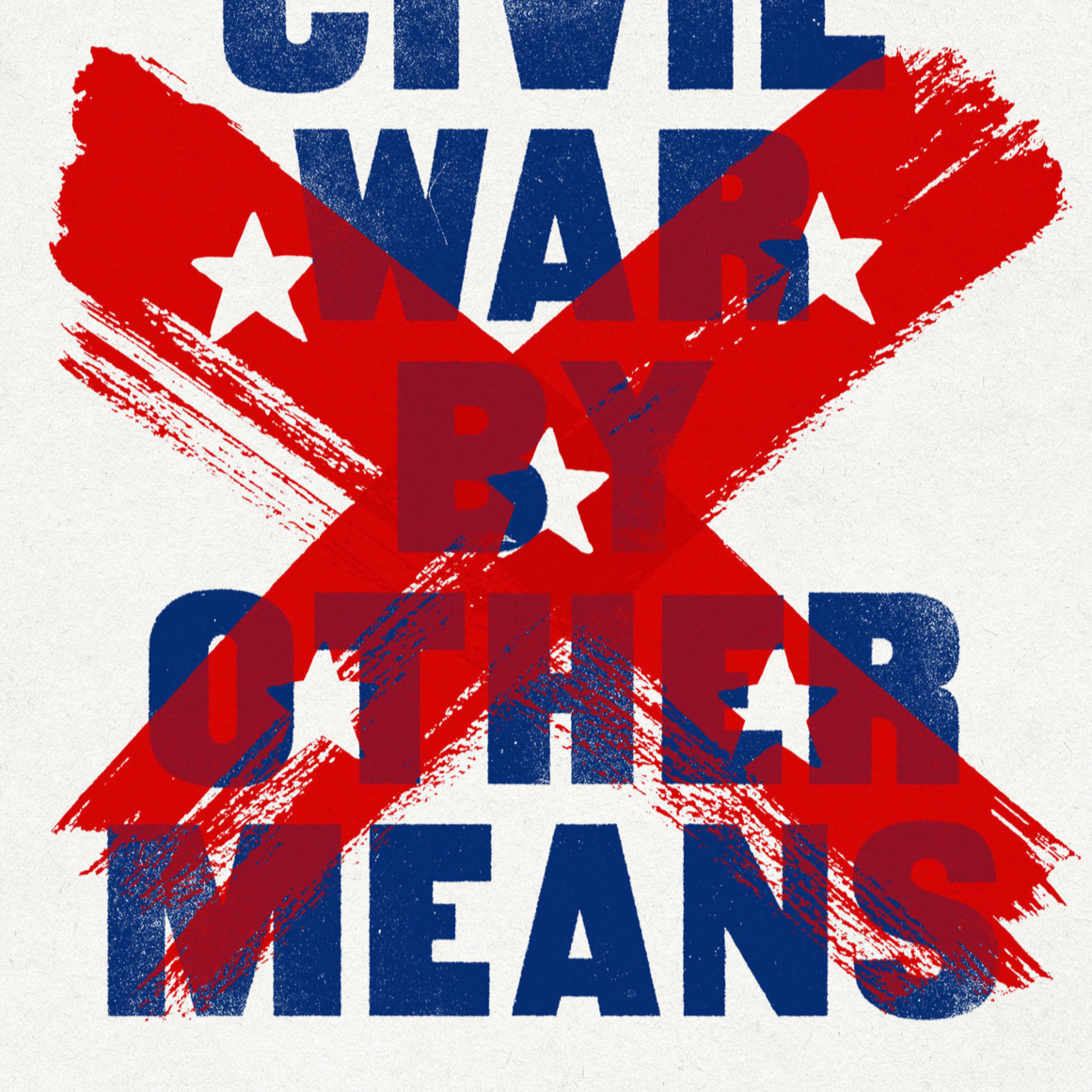 Civil War by Other Means — How a defeated system kept fighting episode artwork