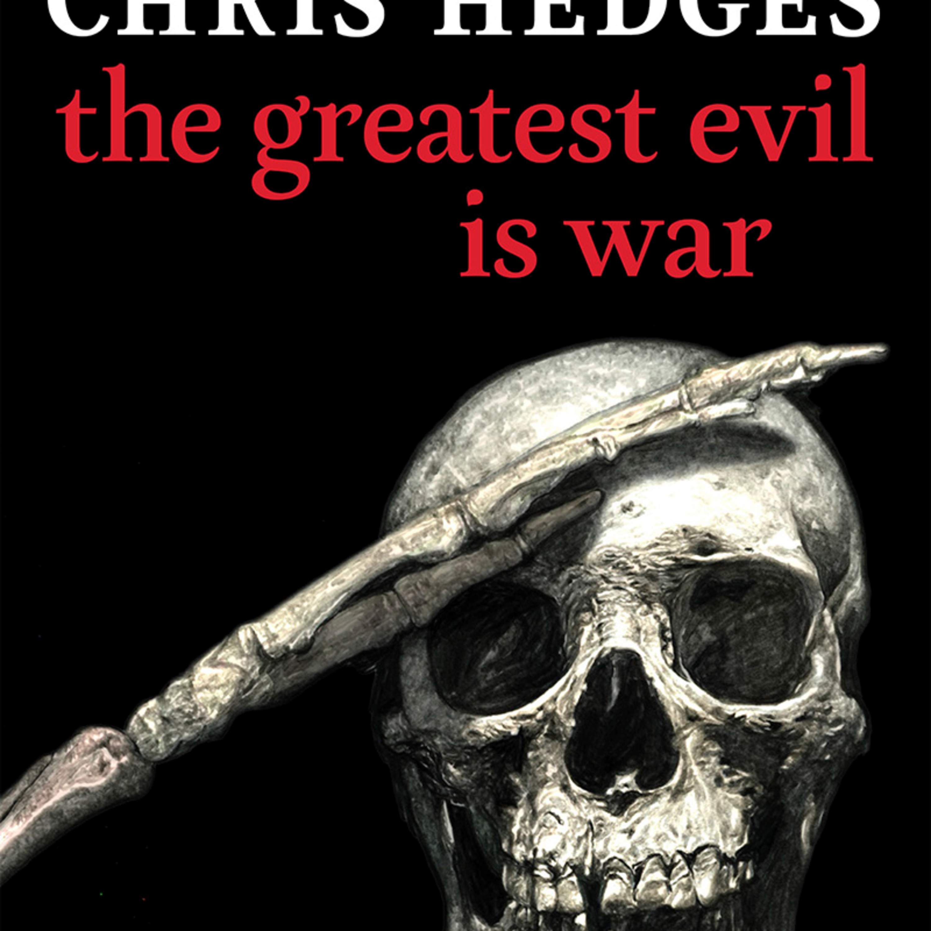 The Greatest Evil Is War — Why War Becomes a System episode artwork