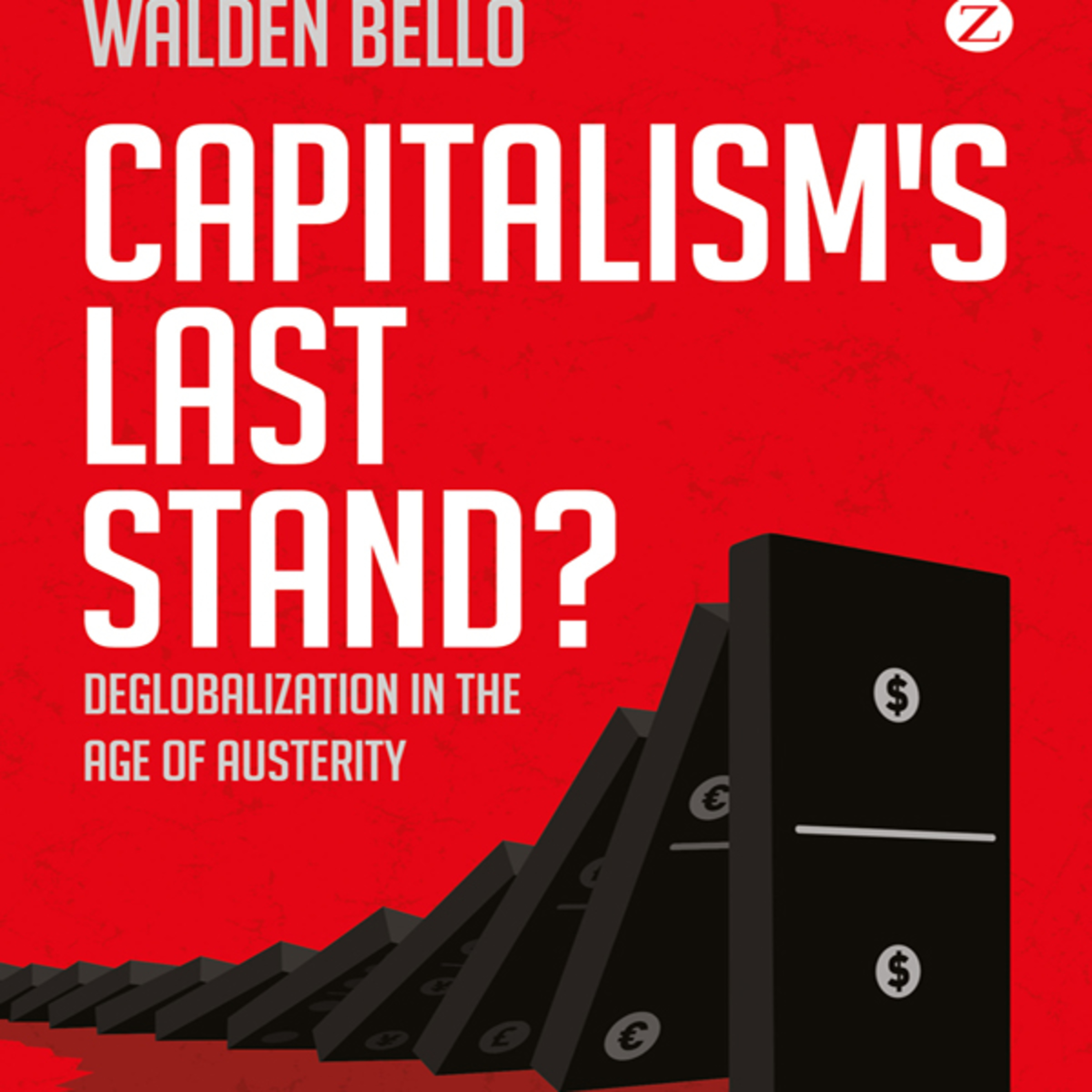 Capitalism’s Last Stand: Deglobalization in the Age of Austerity — The Debt Illusion episode artwork