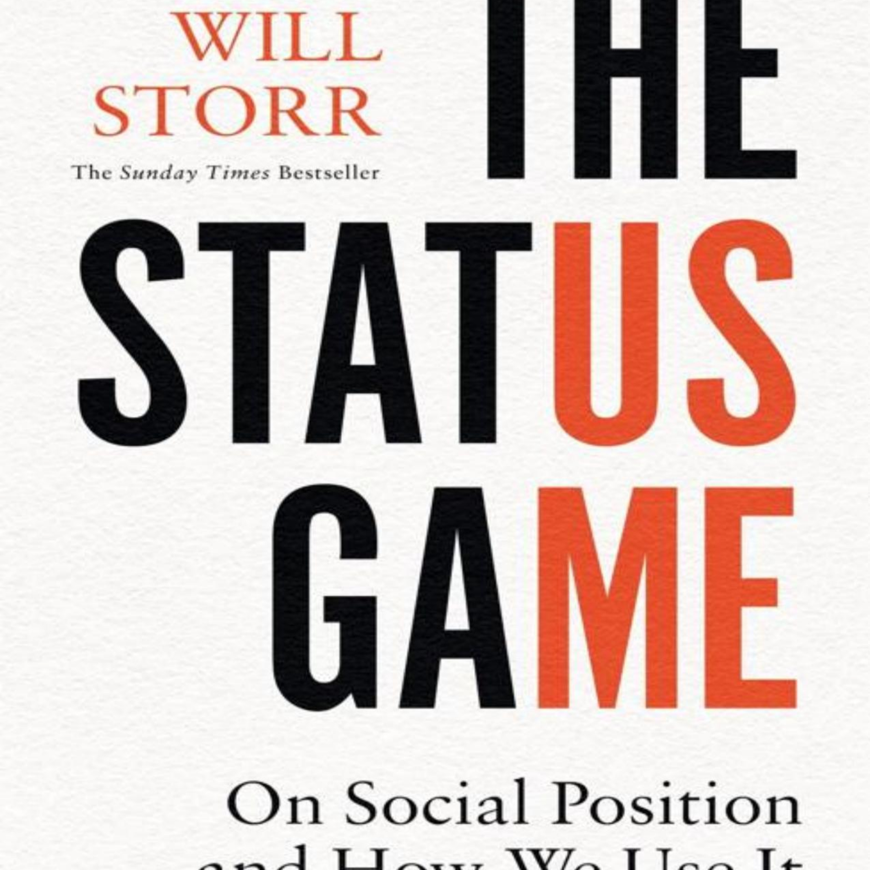 The Status Game — Why Morality, Success, and Power Become Competition episode artwork