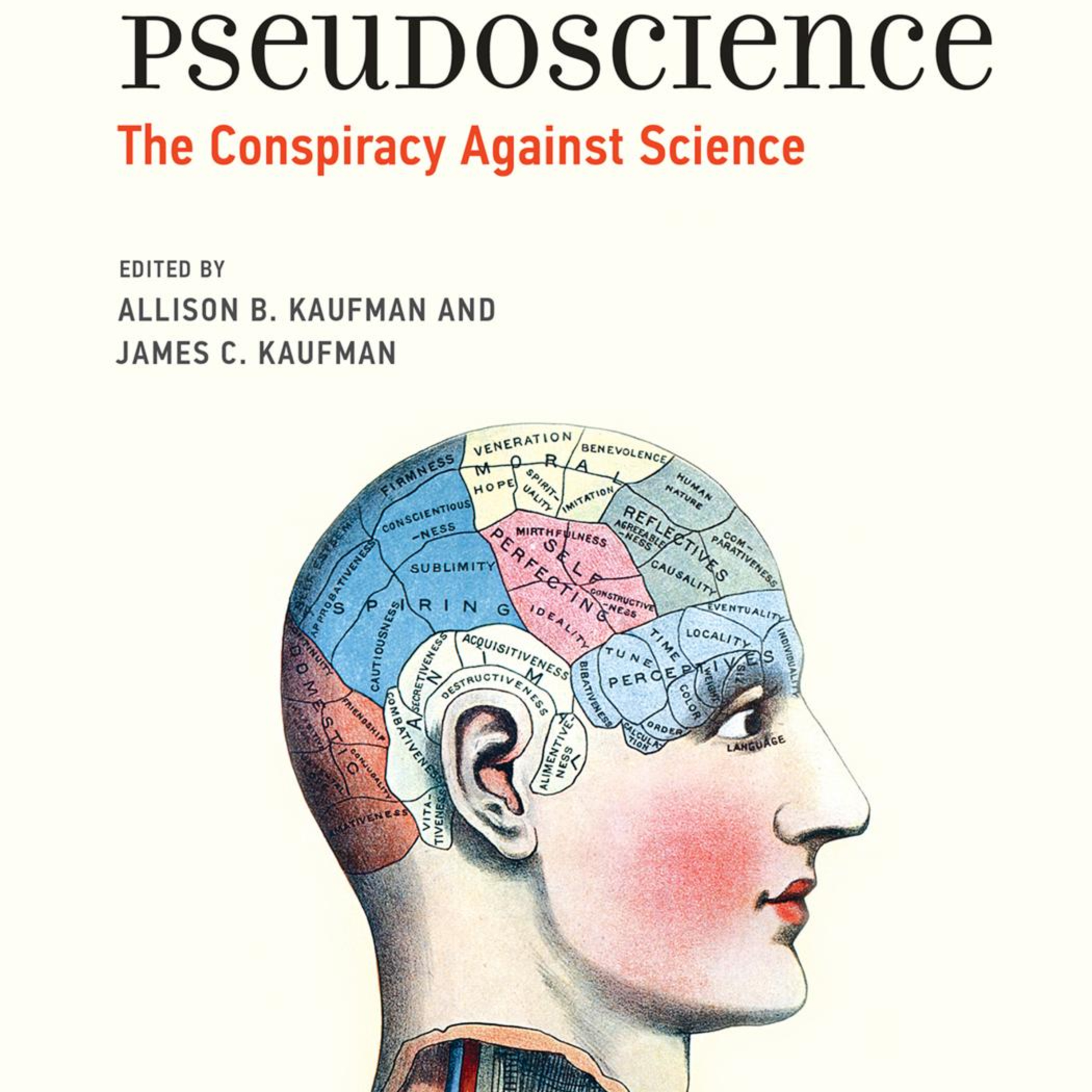 Pseudoscience: The Conspiracy Against Science — Why Science Produces Its Own Imitations episode artwork