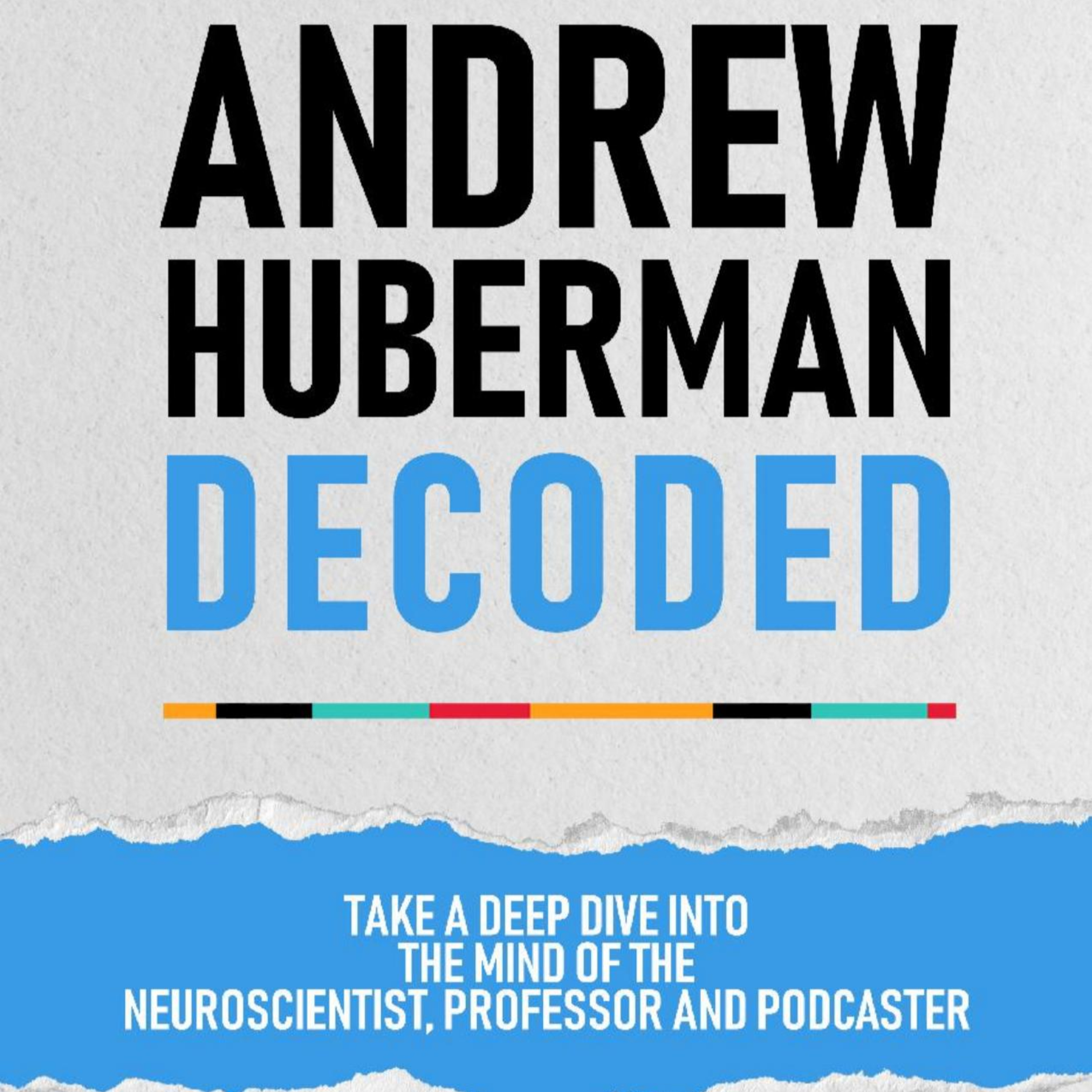 Huberman Lab: Neuroscience Protocols — The System Behind Motivation Collapse episode artwork