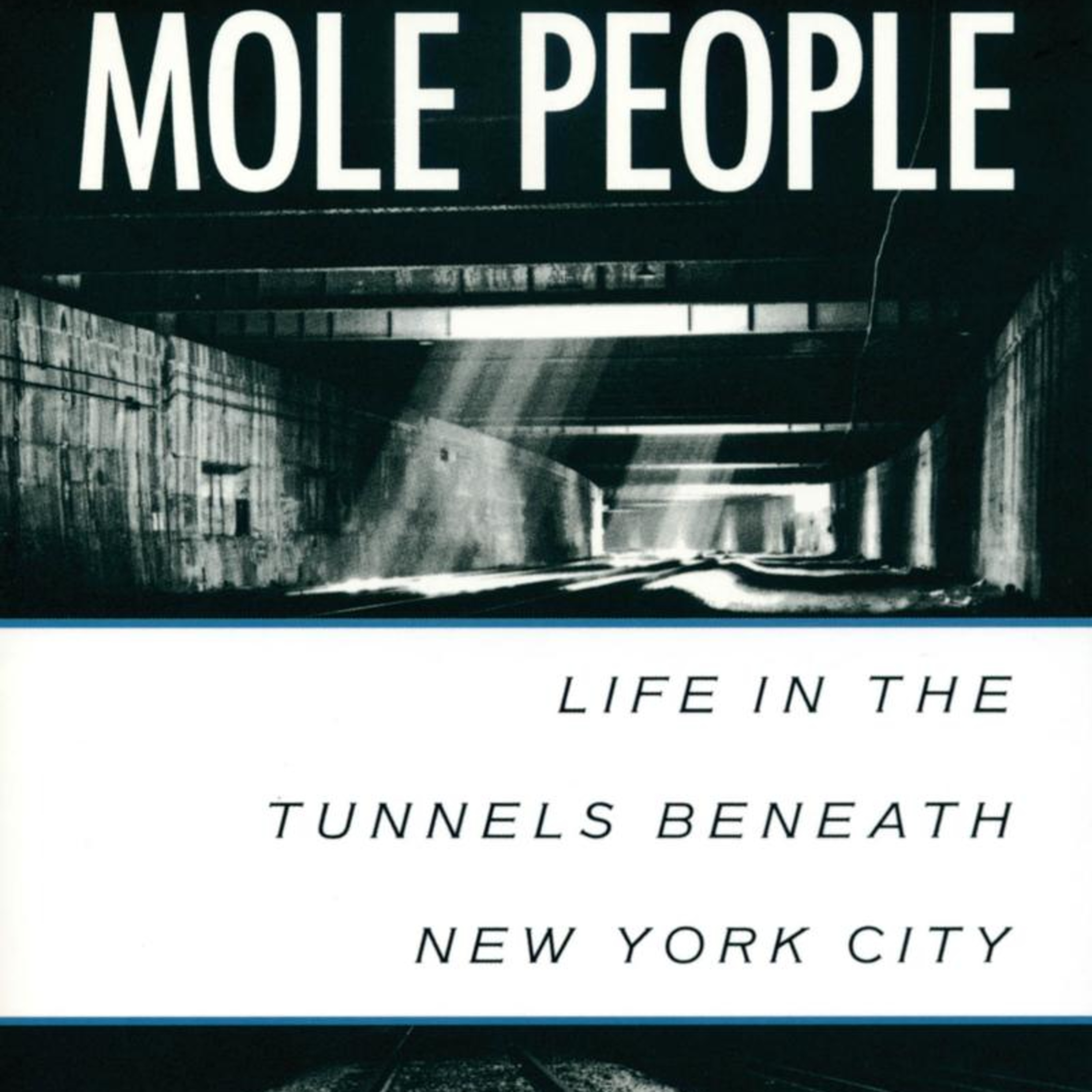 The Mole People — When the Underground Becomes the Safer System episode artwork