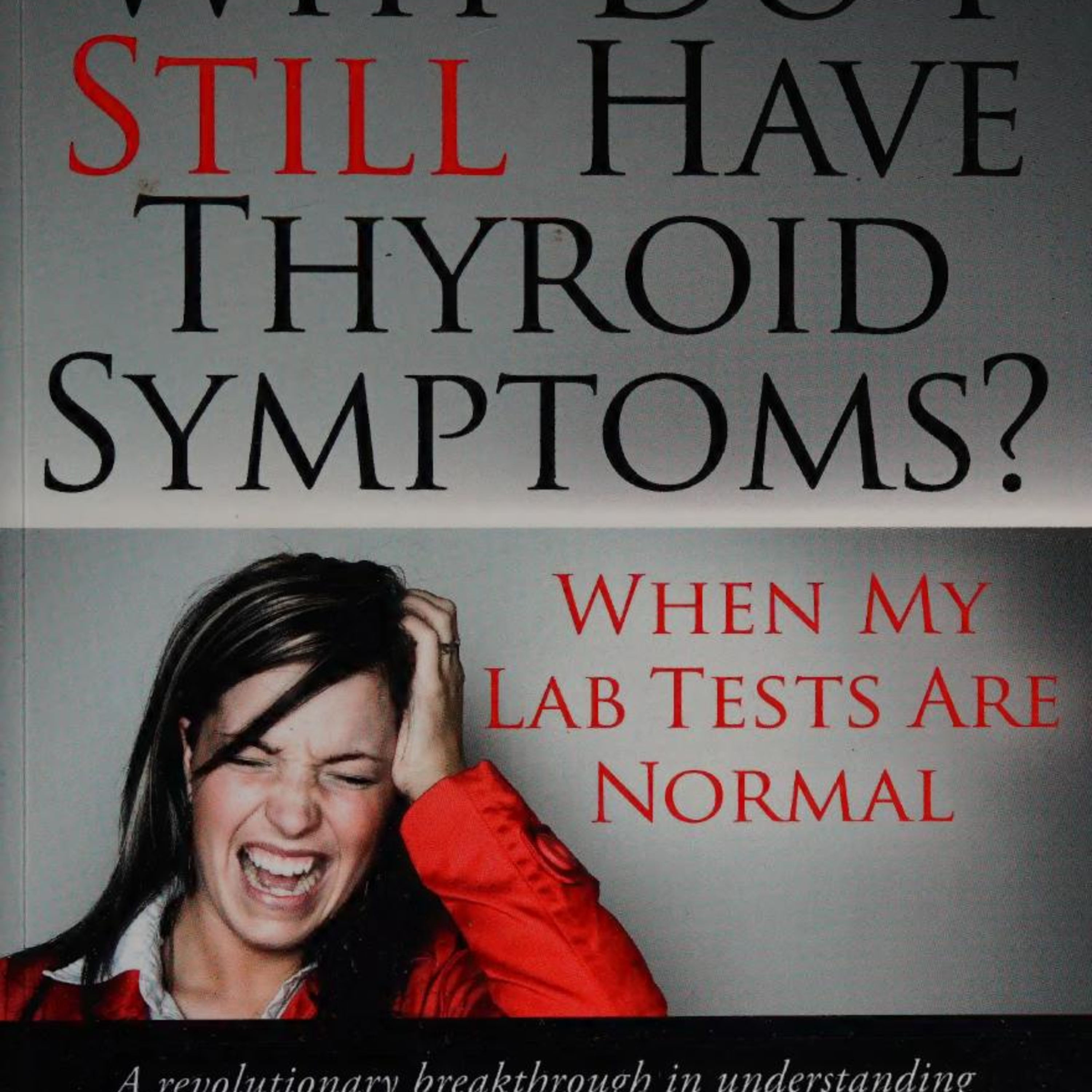 Why Do I Still Have Thyroid Symptoms? When My Lab Tests Are Normal — The System Behind “Normal” episode artwork