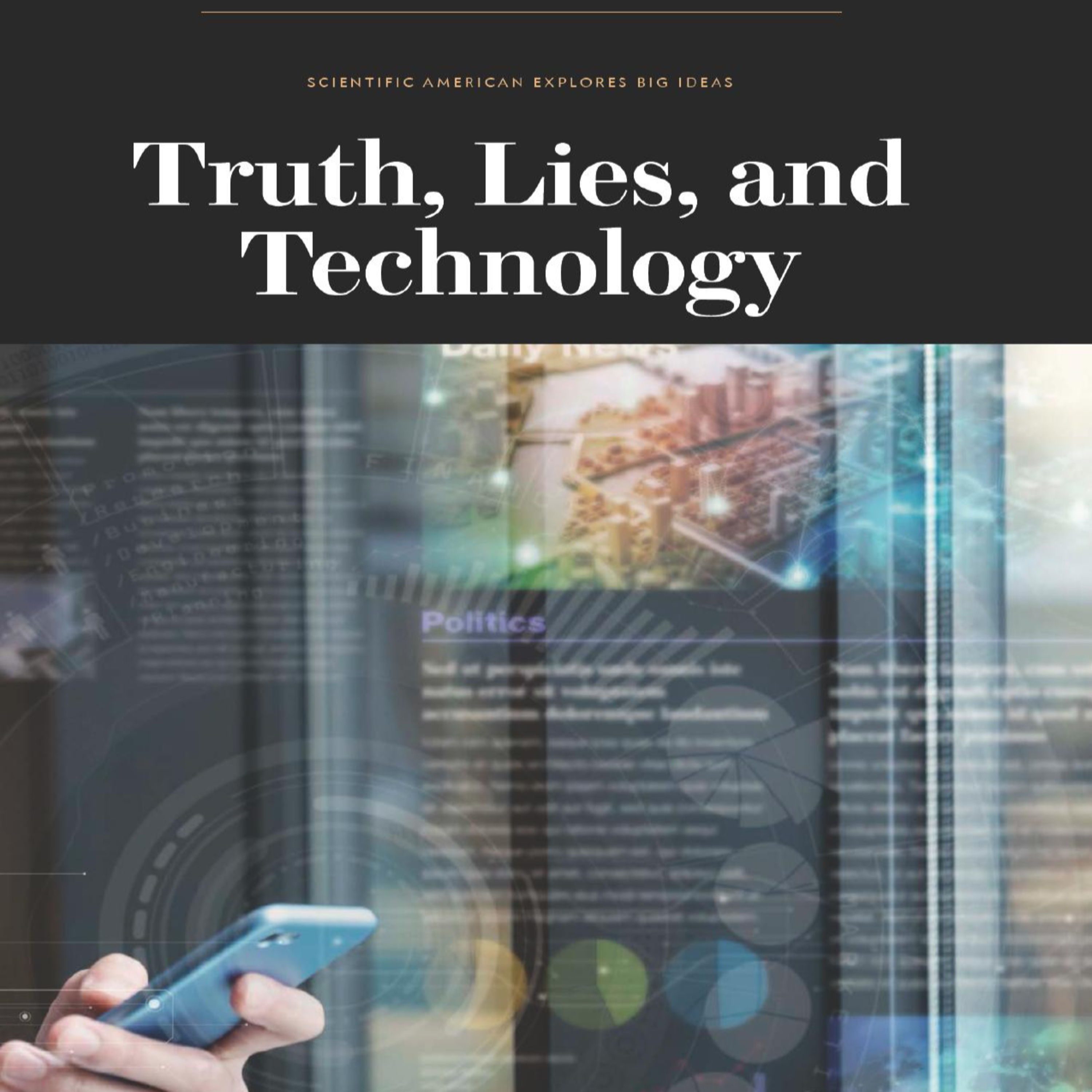 Truth, Lies, and Technology — Why Falsehood Spreads Faster Than Truth episode artwork