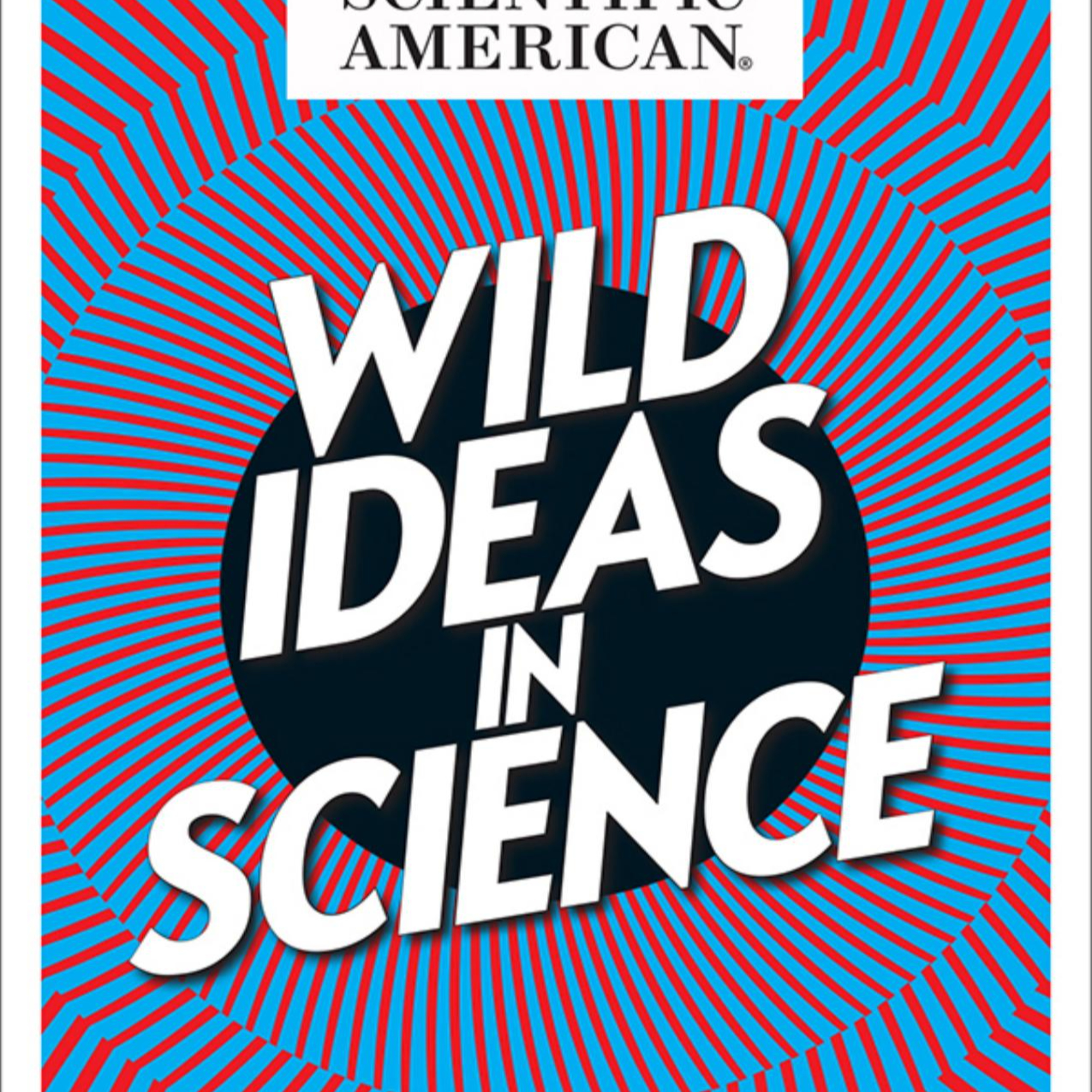 Wild Ideas in Science — Why Rigid Systems Keep Failing episode artwork