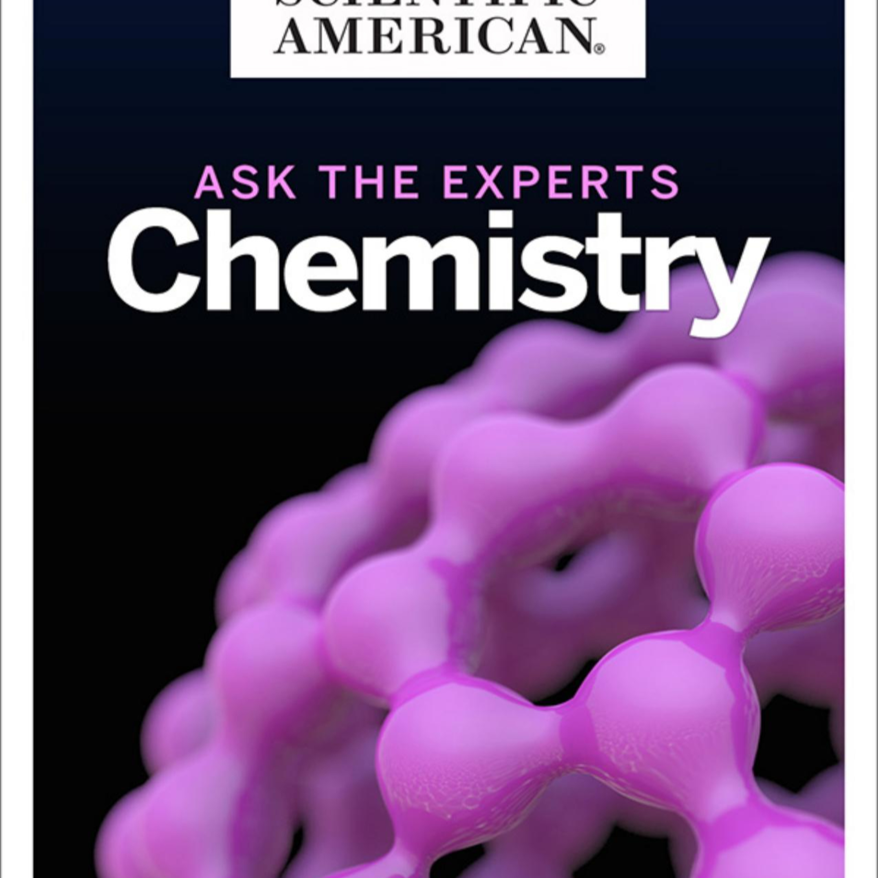 Scientific American Chemistry Collection — The Thermodynamic System Behind Civilization episode artwork