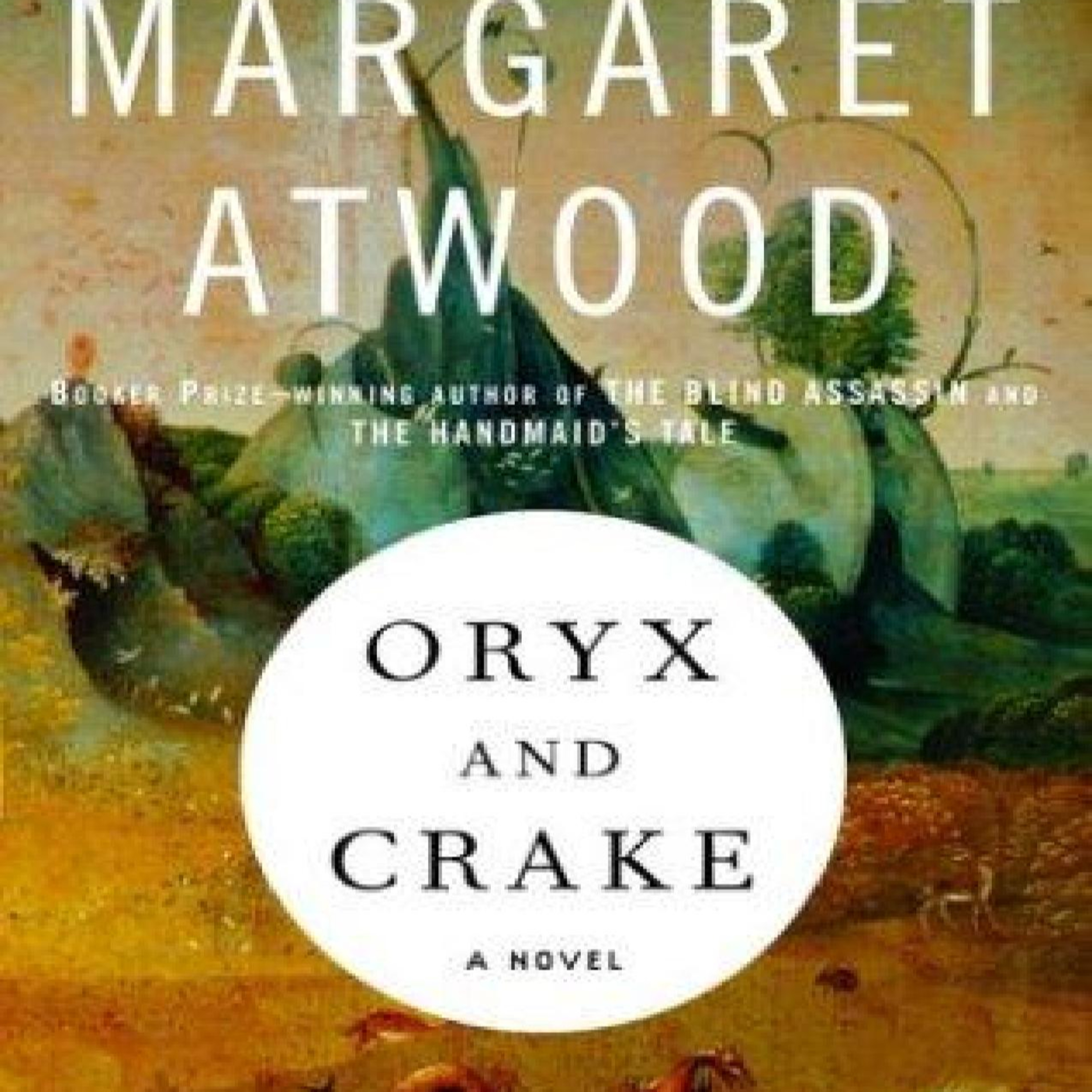 Oryx and Crake — When Biology Becomes a Corporate Product episode artwork