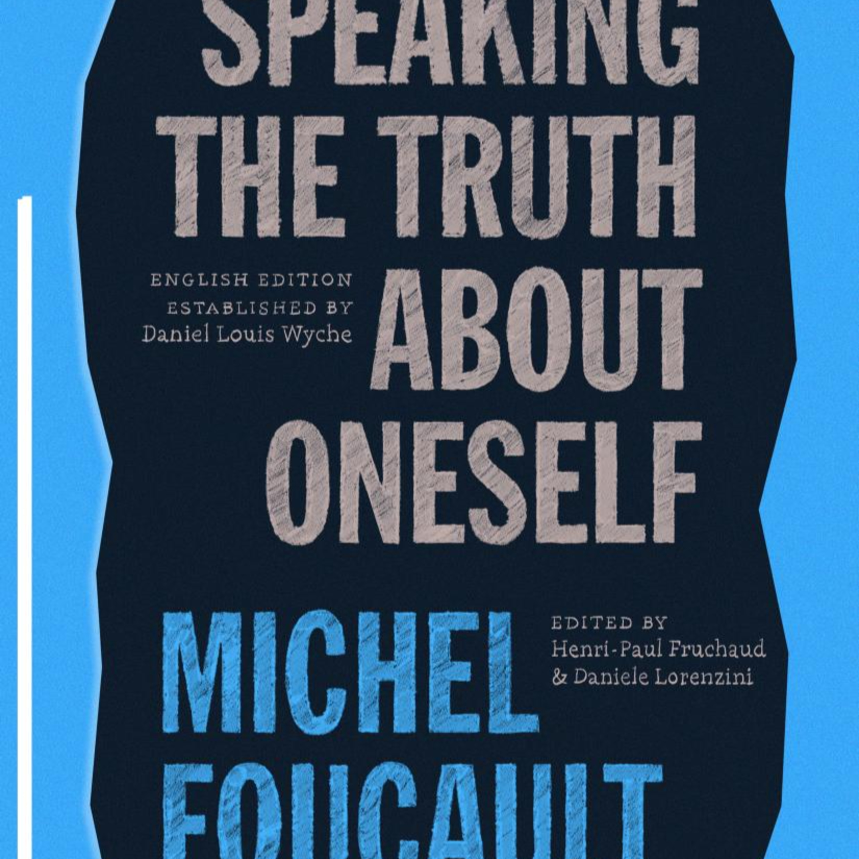 Technologies of the Self — Why Modern Identity Requires Endless Self-Confession episode artwork