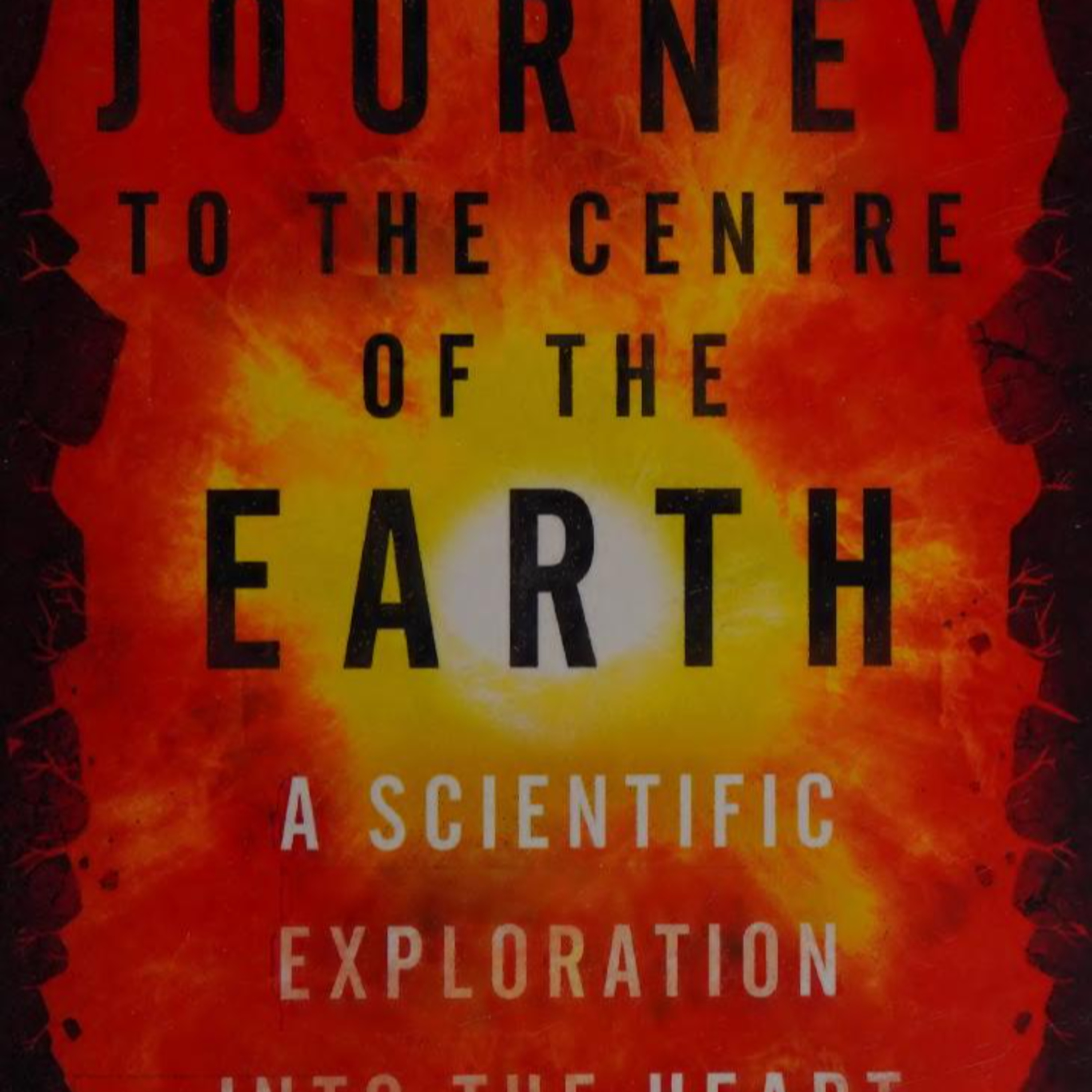 Journey to the Centre of the Earth — The Hidden Engine Beneath Civilization episode artwork