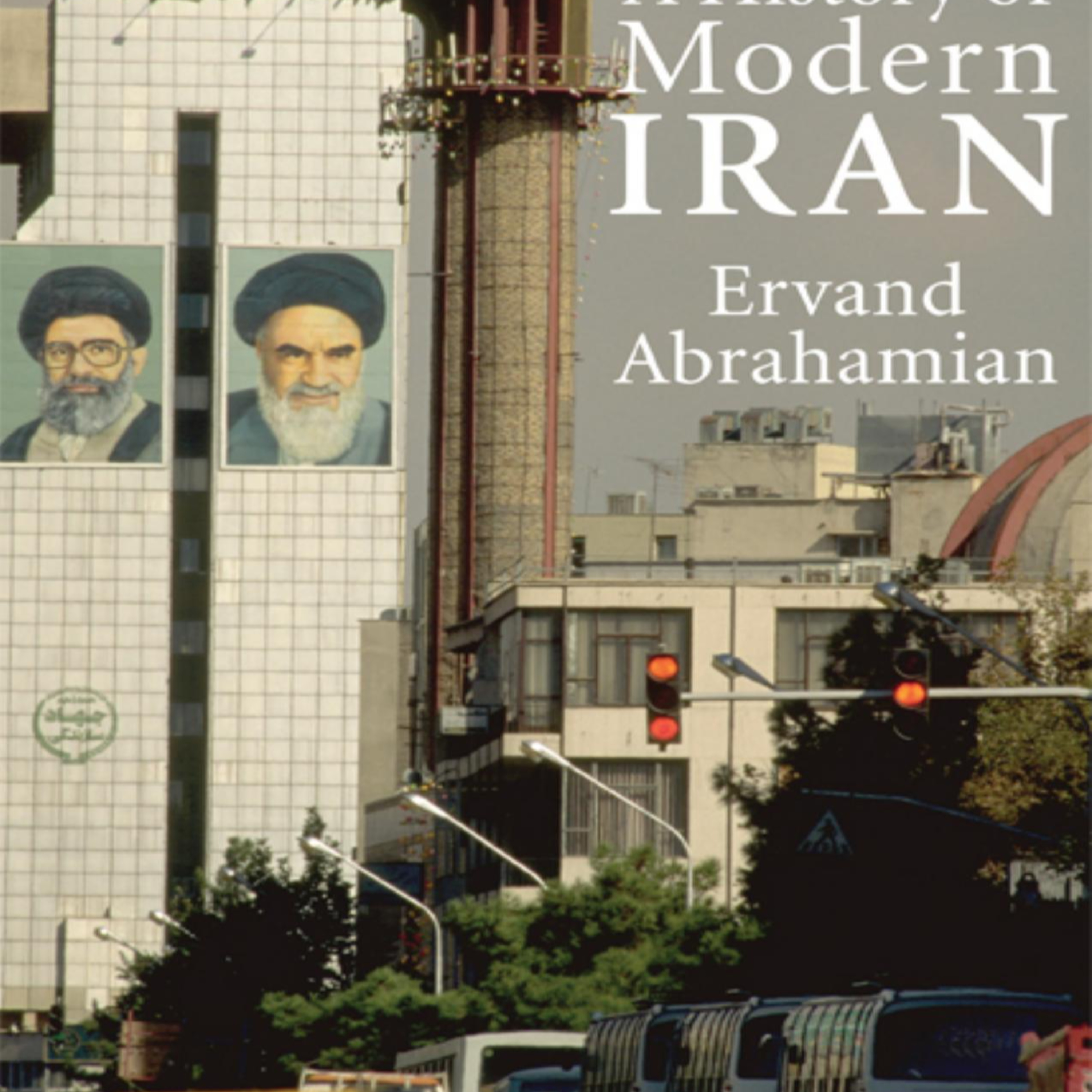 A History of Modern Iran — Why Oil Wealth Produced Revolutionary Instability episode artwork