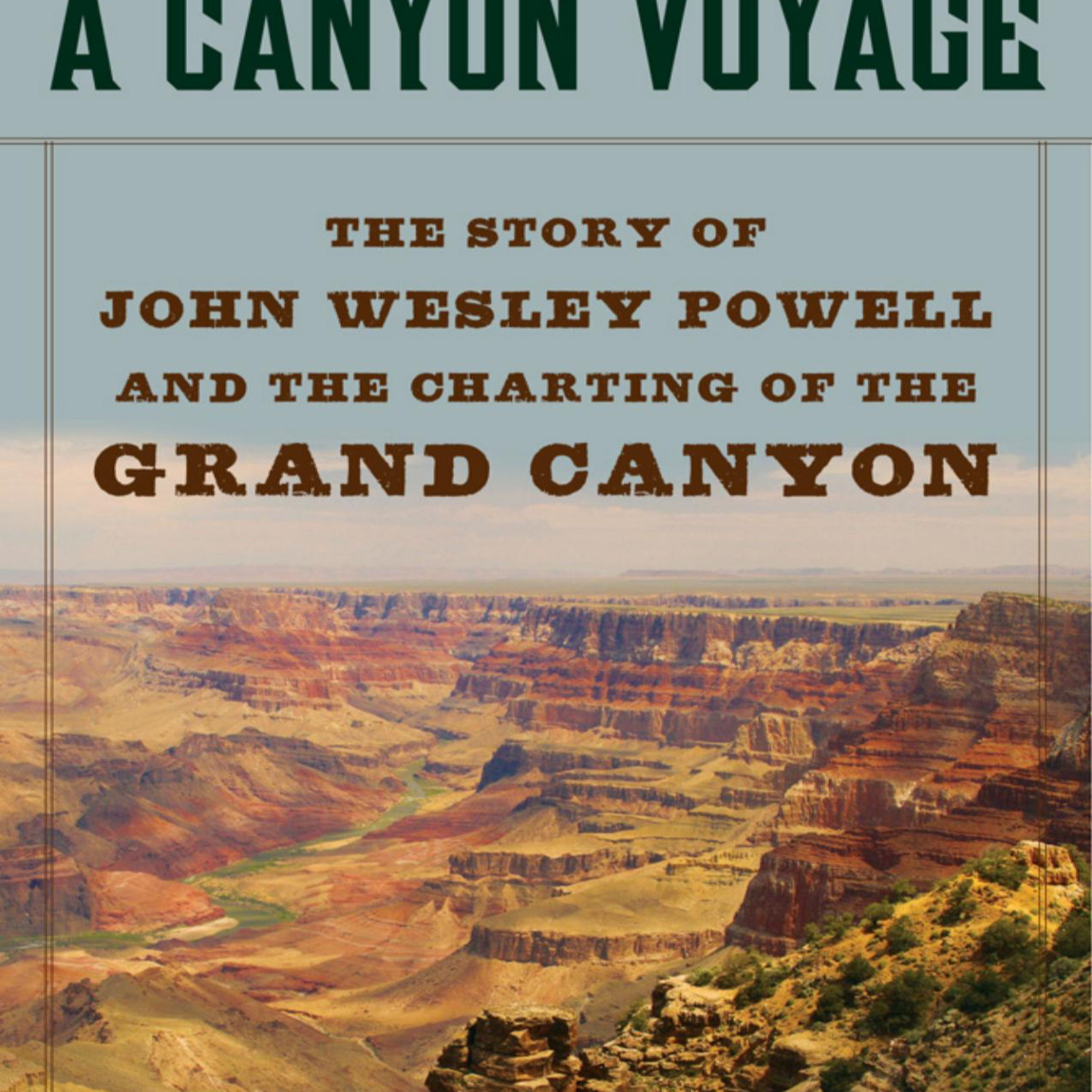 A Canyon Voyage: Mapping the Grand Canyon — How Measurement Replaced Myth episode artwork