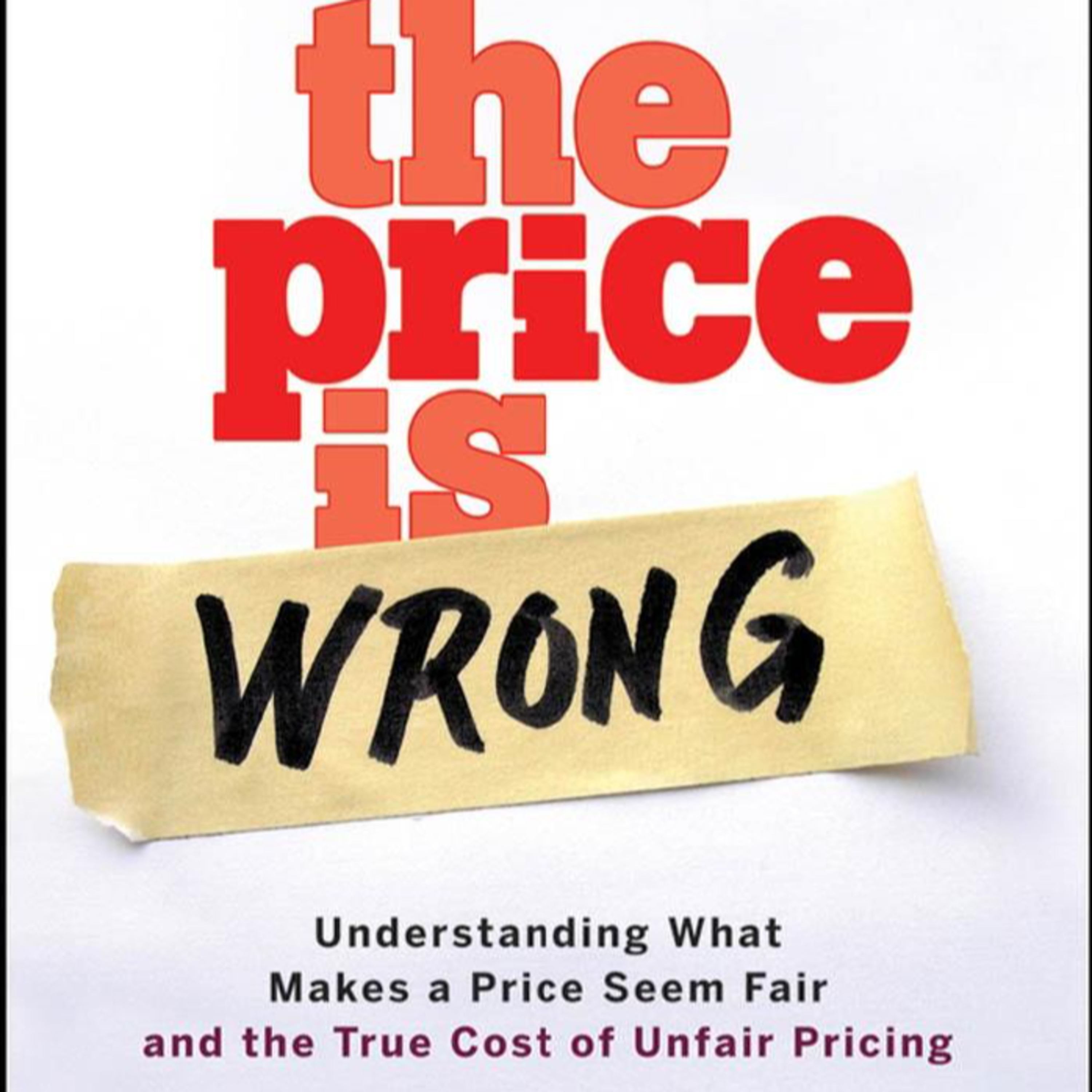 The Price Is Wrong: — Fairness, Trust, and Market Legitimacy episode artwork