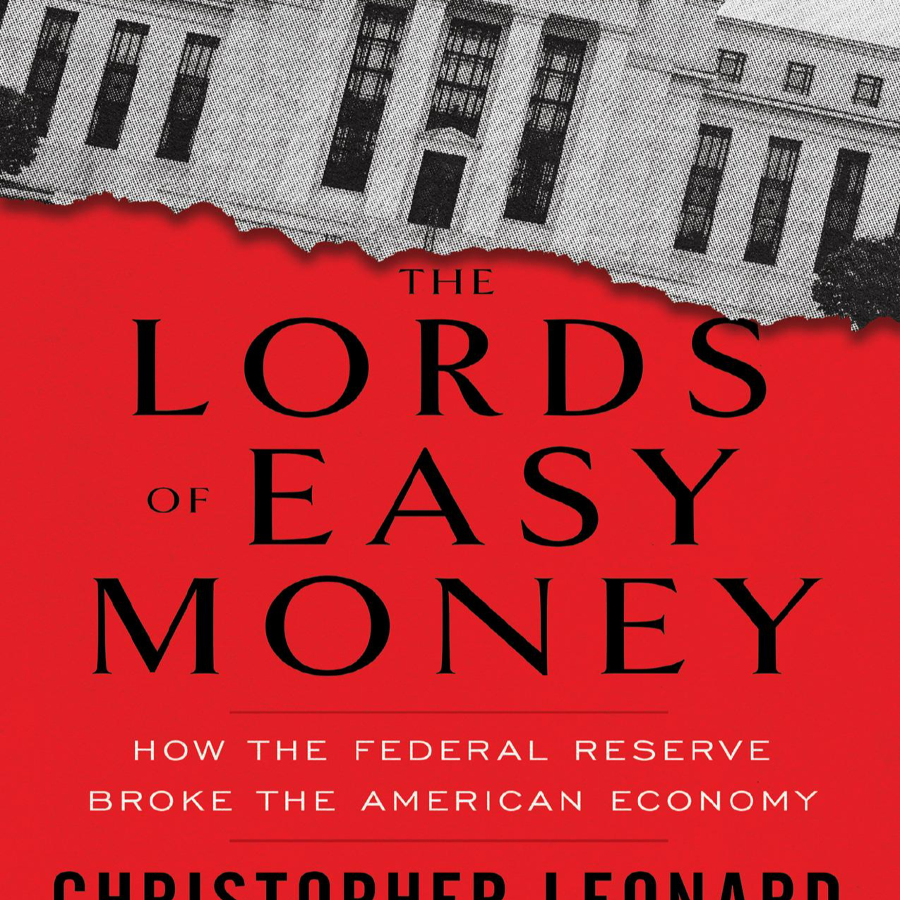 Lords of Easy Money: The Hidden System That Repriced Risk episode artwork