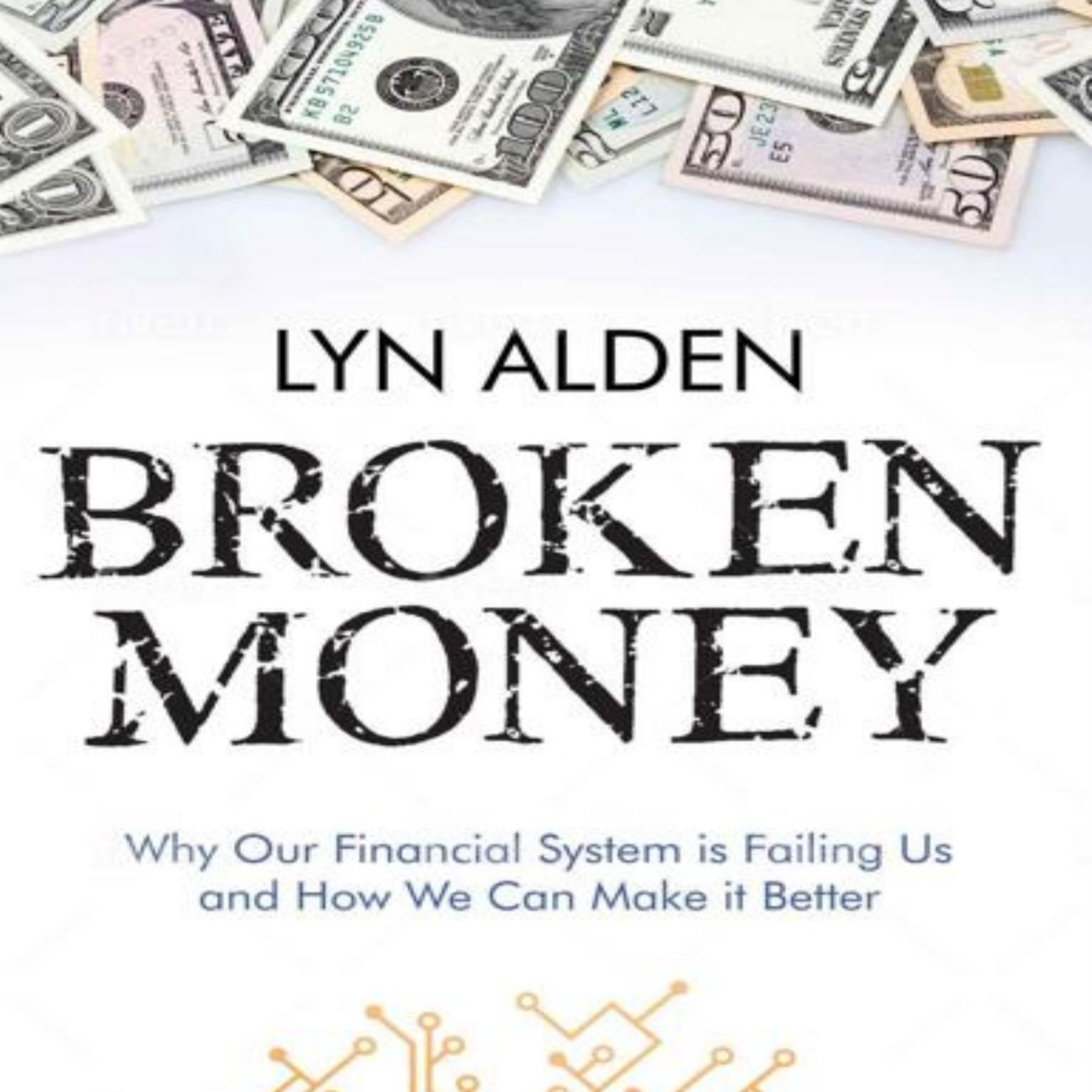 Broken Money: How Settlement Systems Reshaped Global Finance episode artwork
