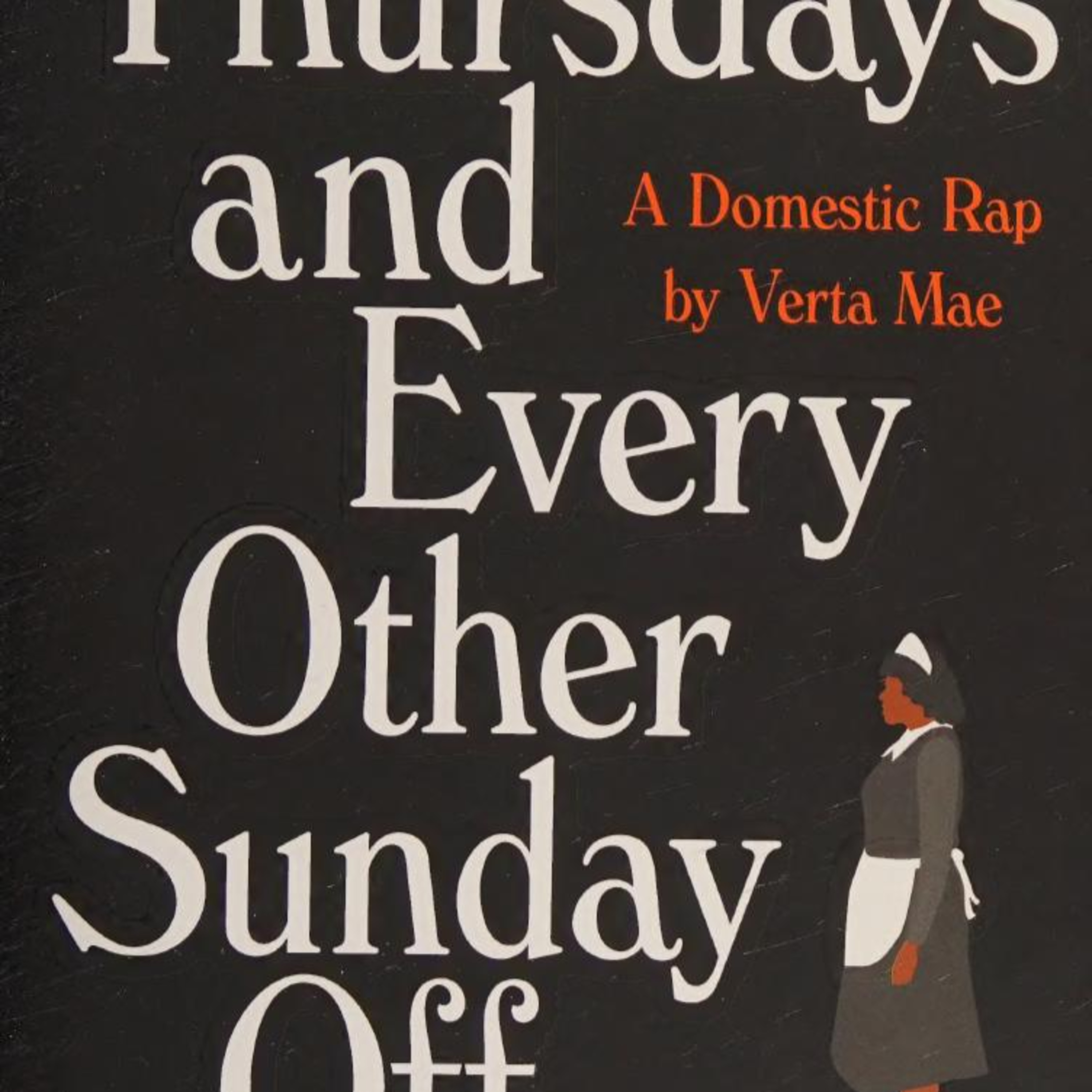 Thursdays and Every Other Sunday Off: Domestic Labor and Invisible Systems episode artwork