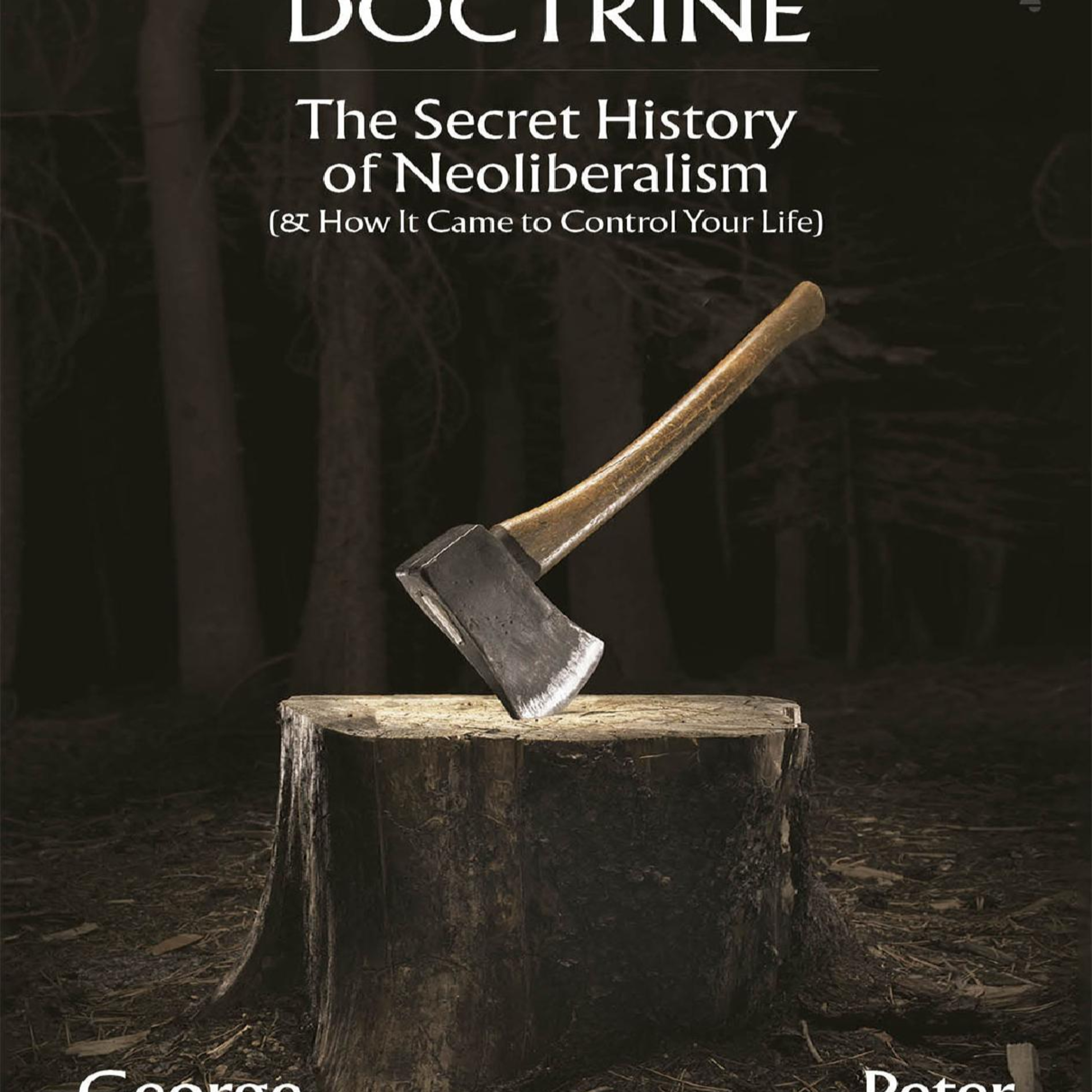 The Invisible Doctrine: Neoliberalism as Hidden Operating System episode artwork