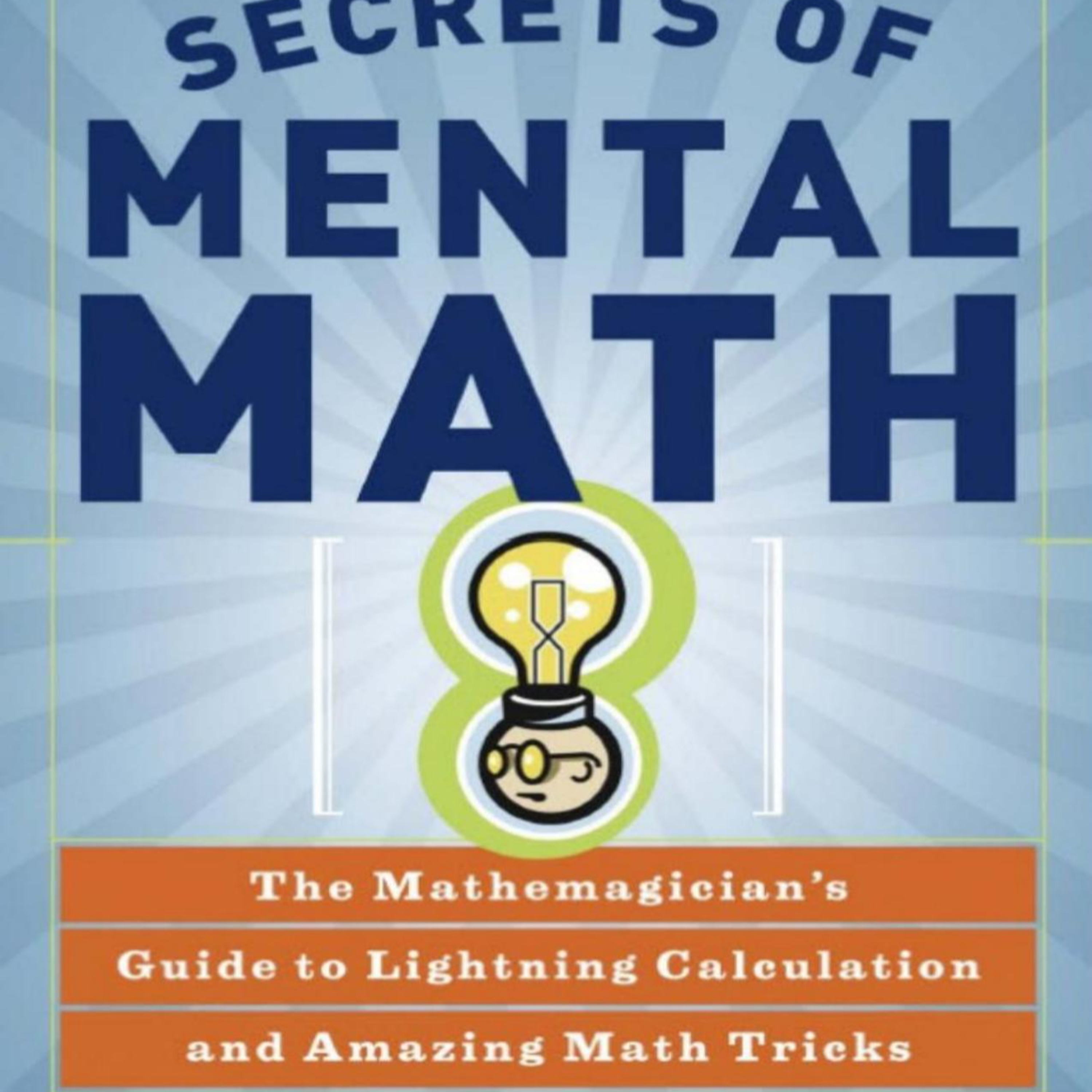 Secrets of Mental Math: Cognitive Systems Behind Fast Calculation episode artwork