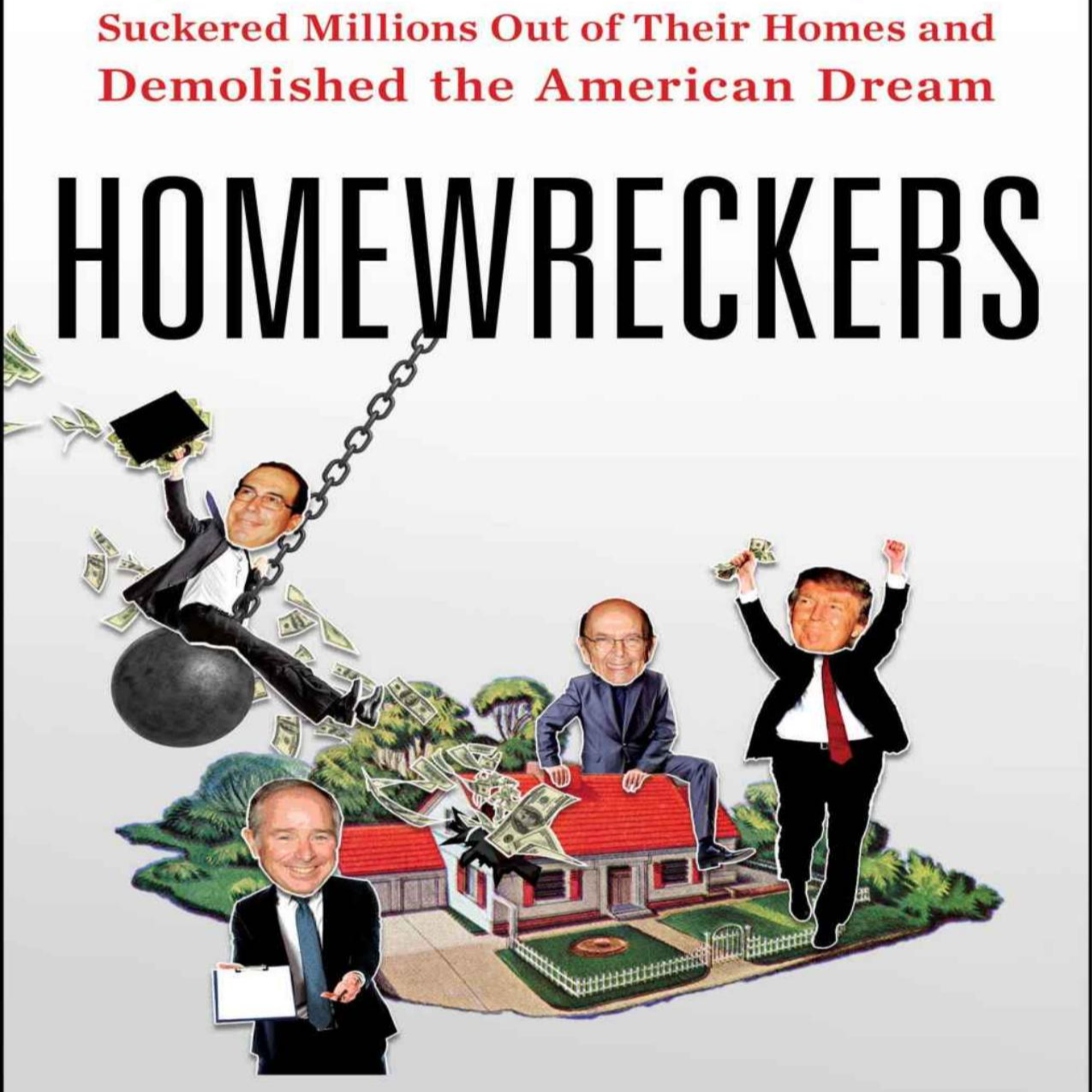 Homewreckers: How Wall Street Financialized the American Home episode artwork