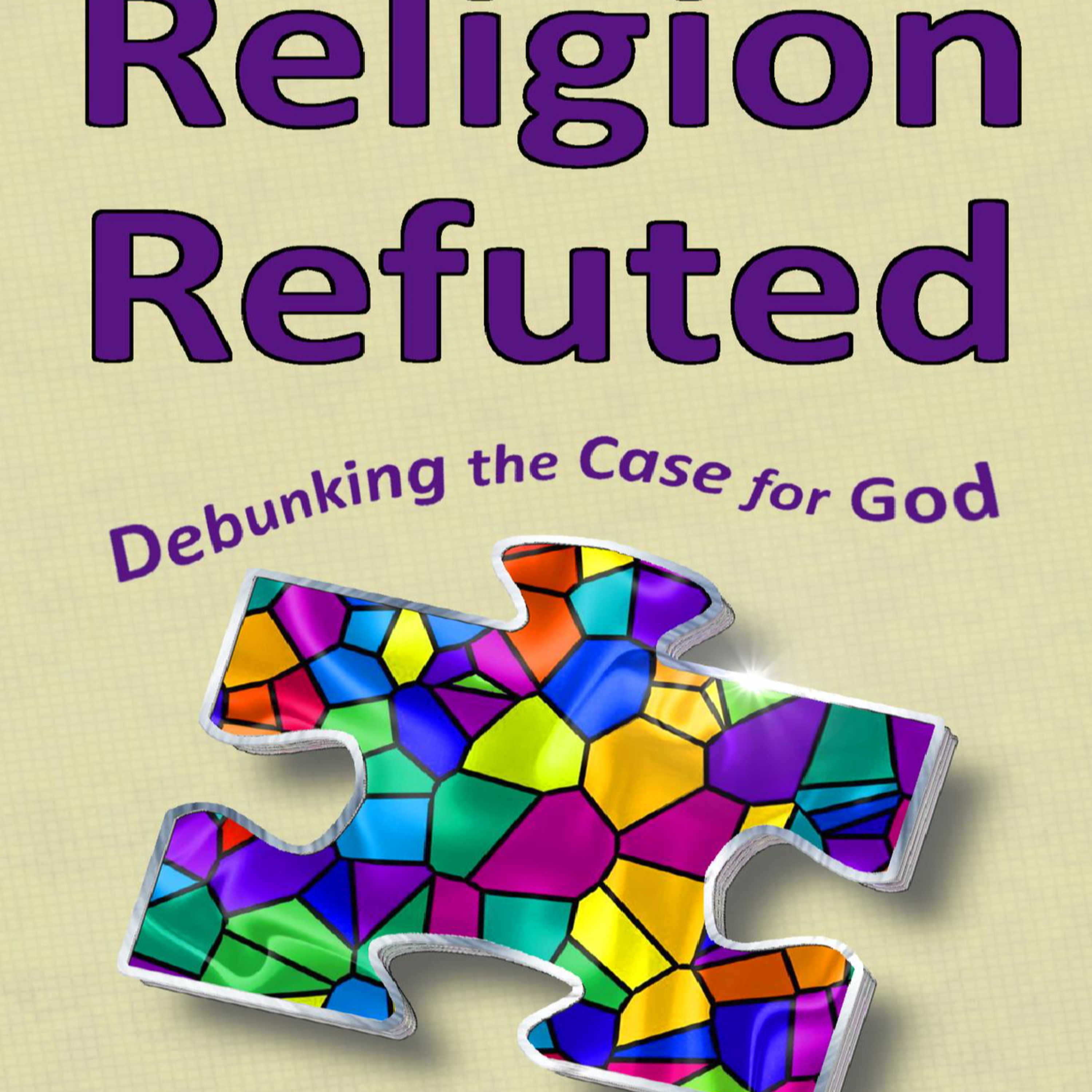 Religion Refuted: Faith, Cognition, and the Architecture of Belief episode artwork