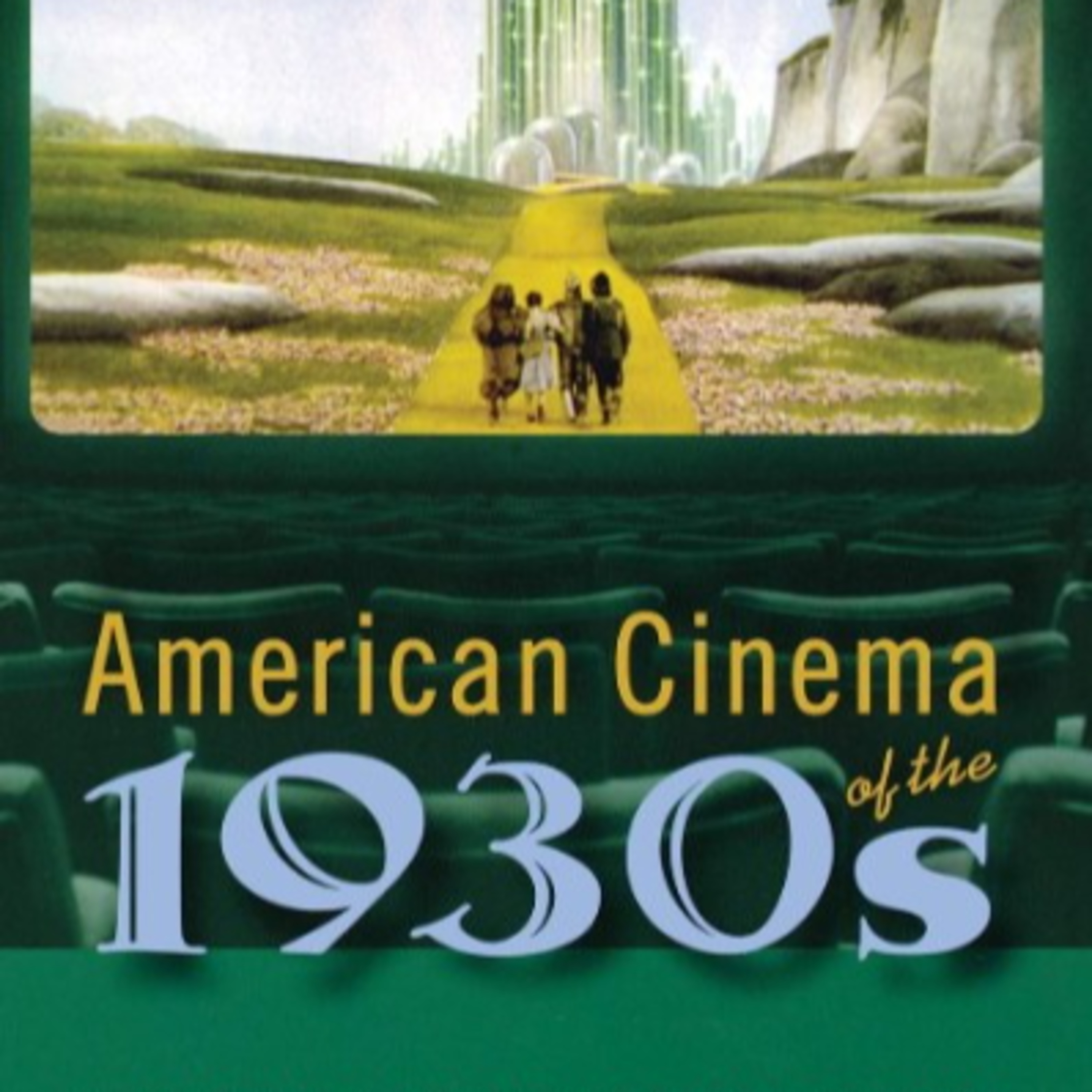 American Cinema of the 1930s: Themes and Variations — Hollywood as Crisis Management episode artwork