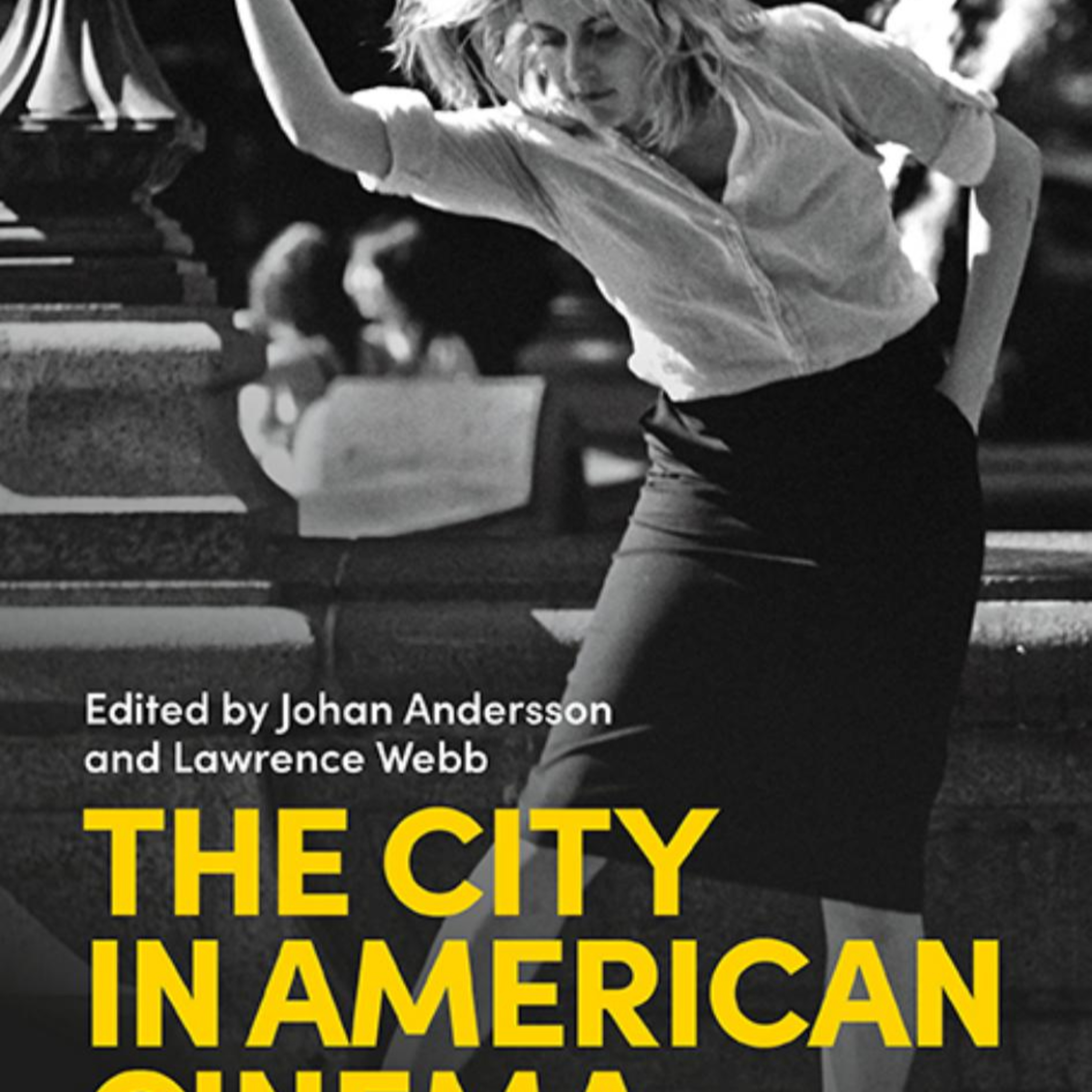 The City in American Cinema: How Movies Reprice Urban Life episode artwork