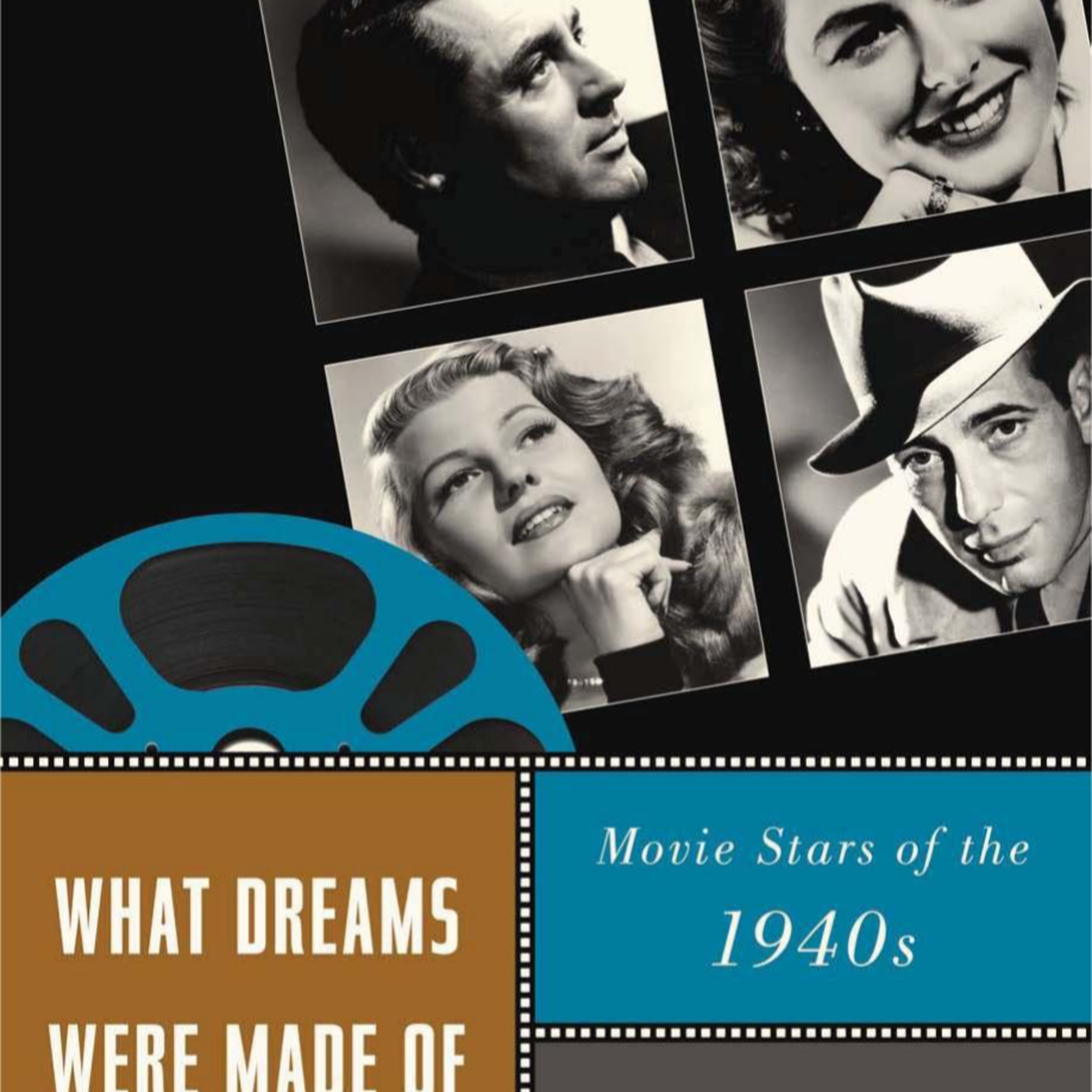 What Dreams Were Made Of: Movie Stars of the 1940s — Hollywood’s Image Machine episode artwork