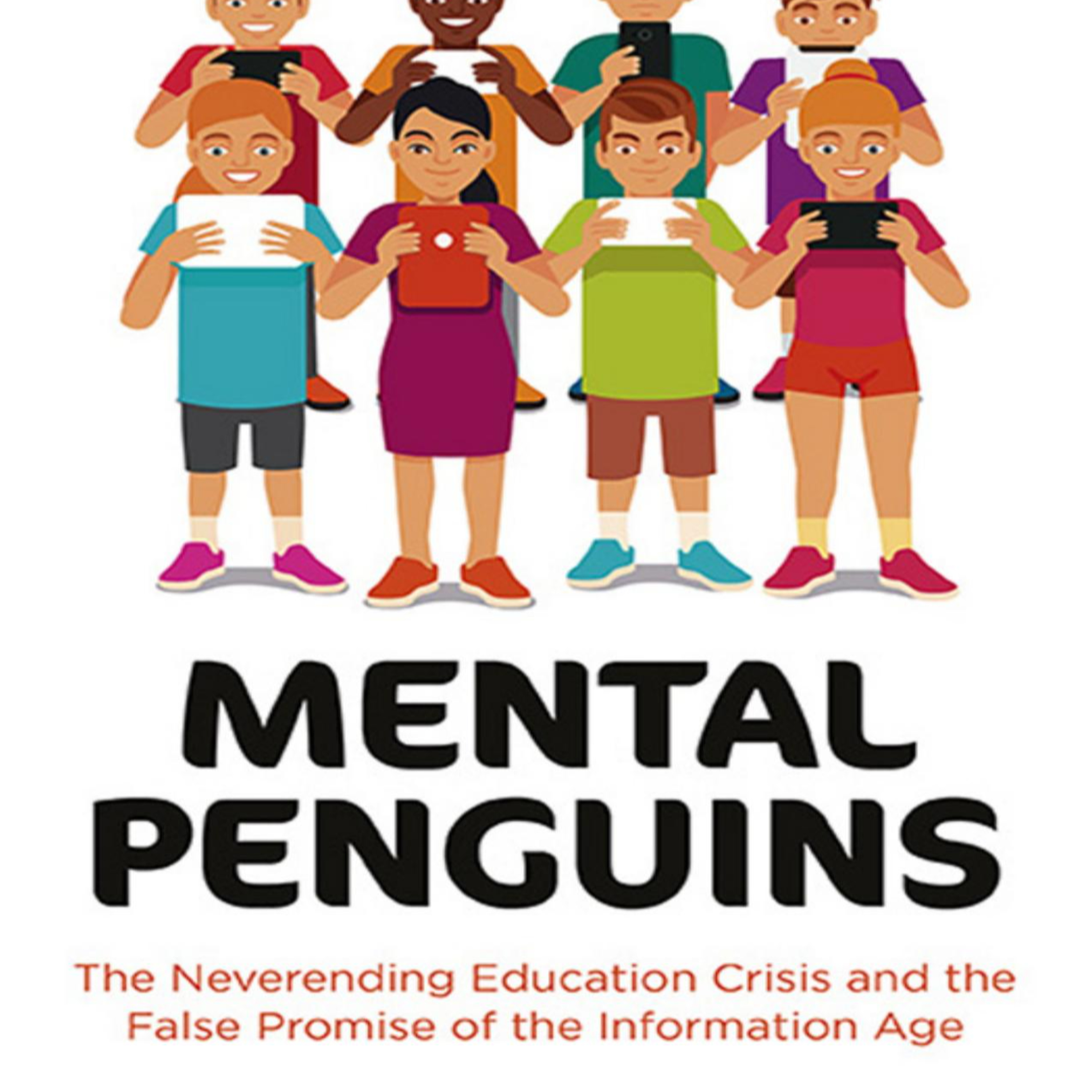 Mental Penguins: The Attention Economy and the Collapse of Deep Reading episode artwork