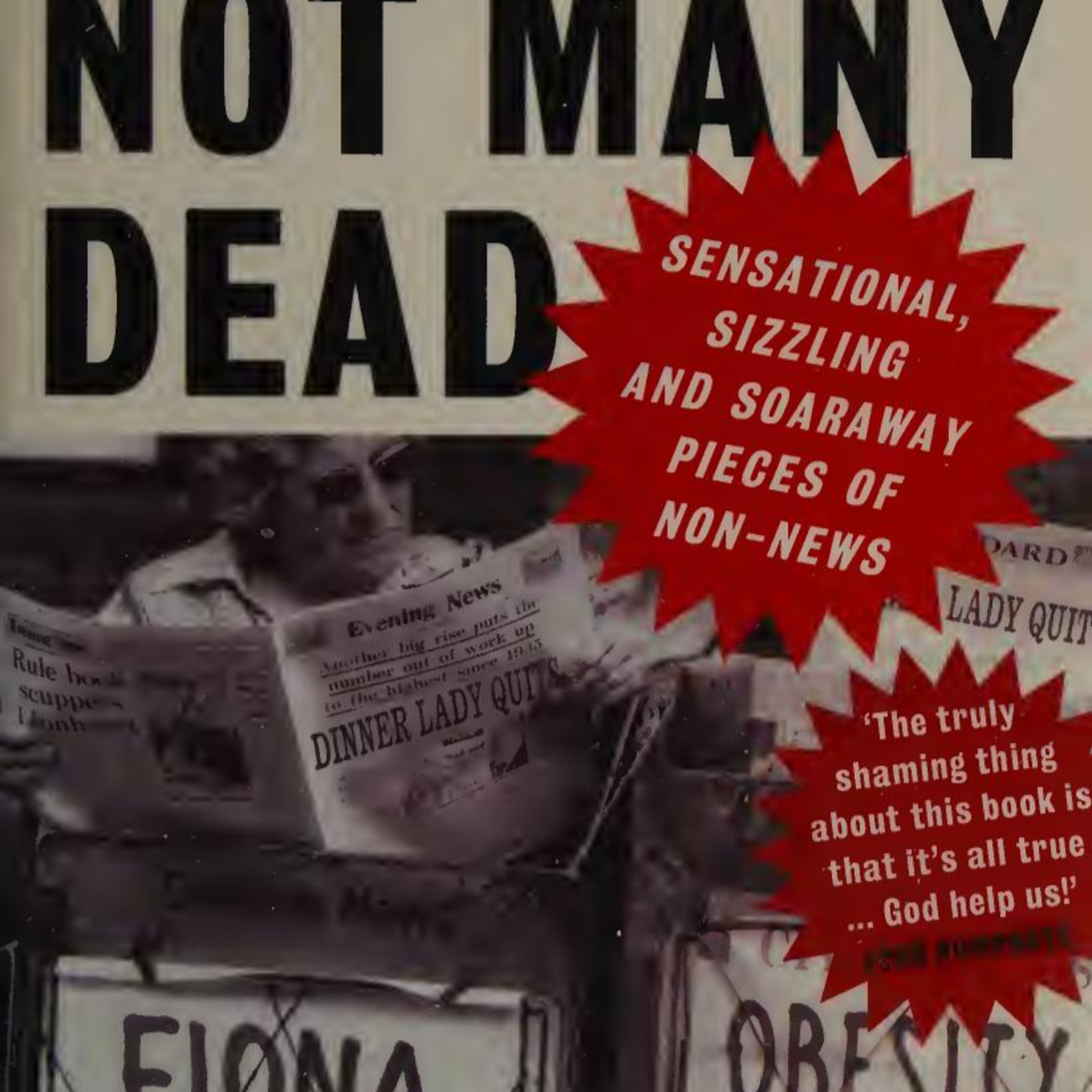 Not Many Dead — When the News Runs Out of News episode artwork