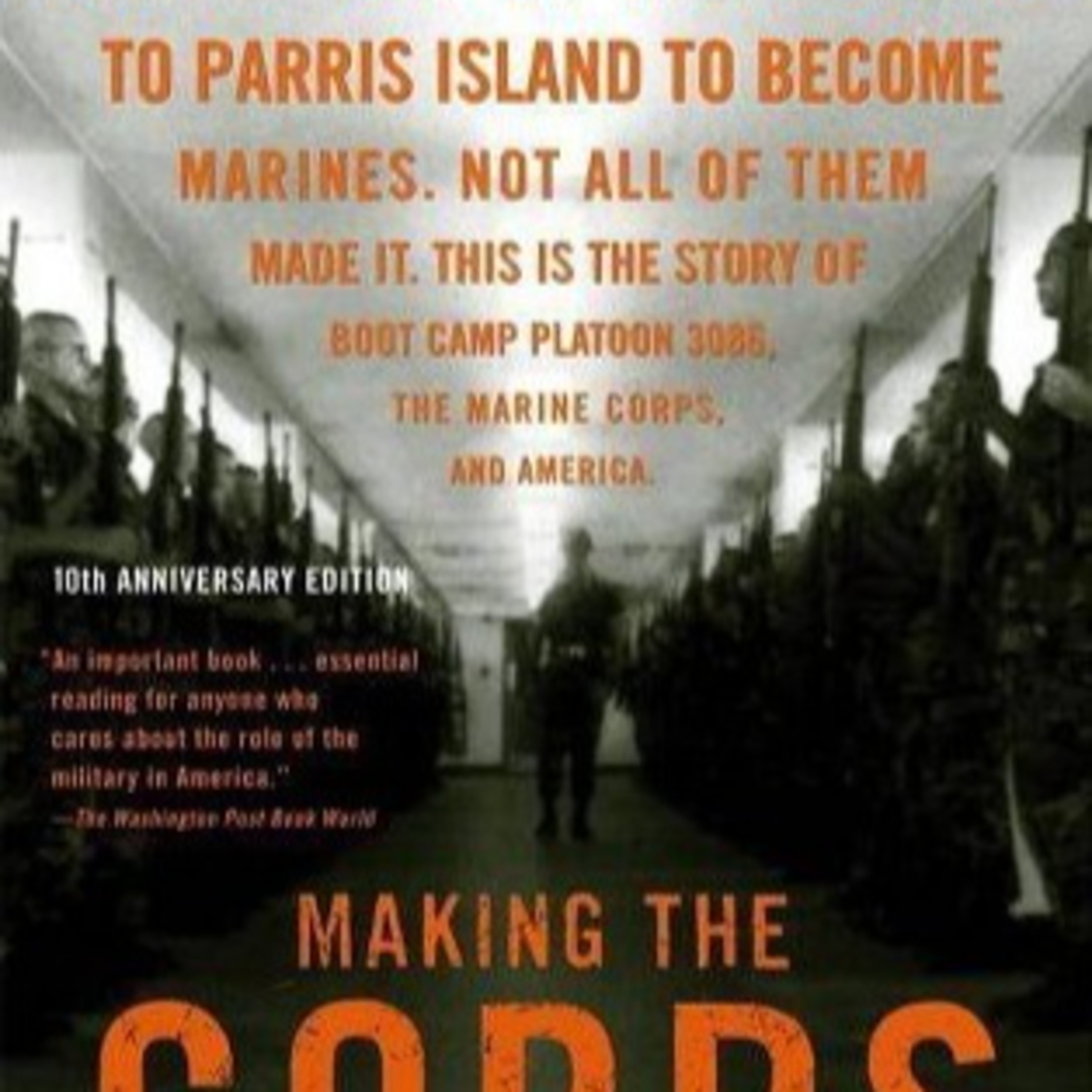 Making the Corps: How Institutions Rebuild Identity — The Marine Corps System episode artwork