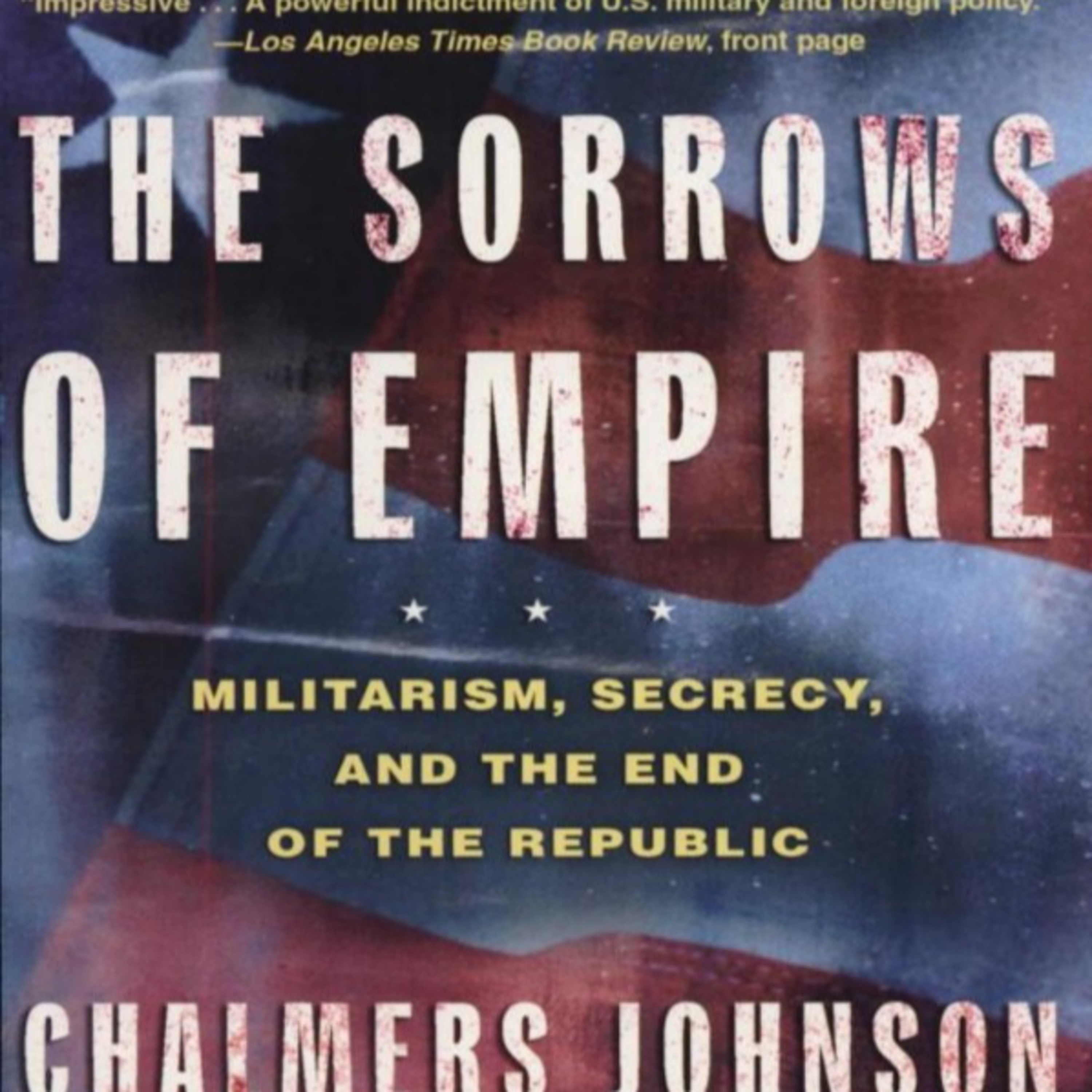 The Sorrows of Empire: The Base System Behind American Power episode artwork