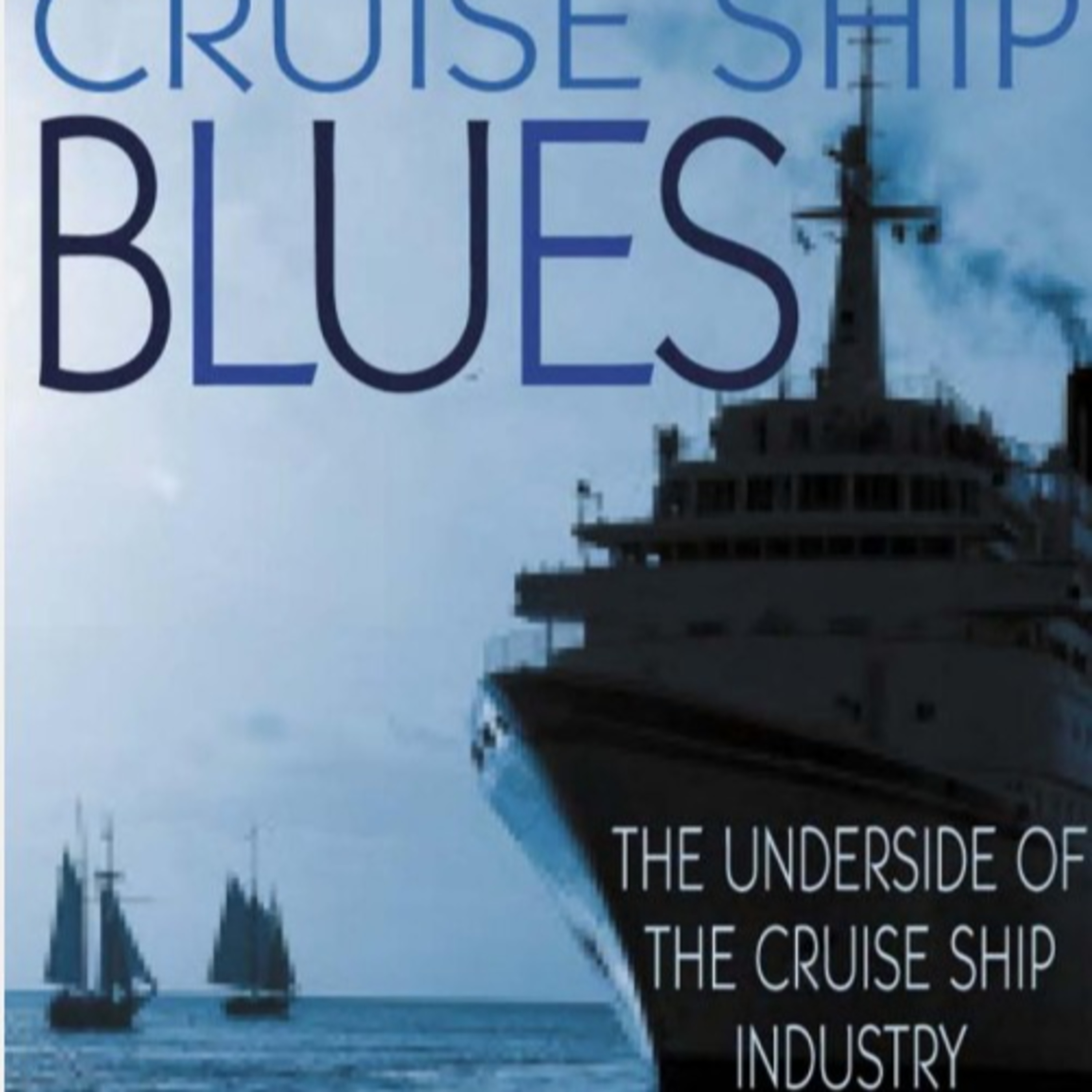 Cruise Ship Blues: The Hidden System Behind Floating Luxury — Regulatory Arbitrage episode artwork