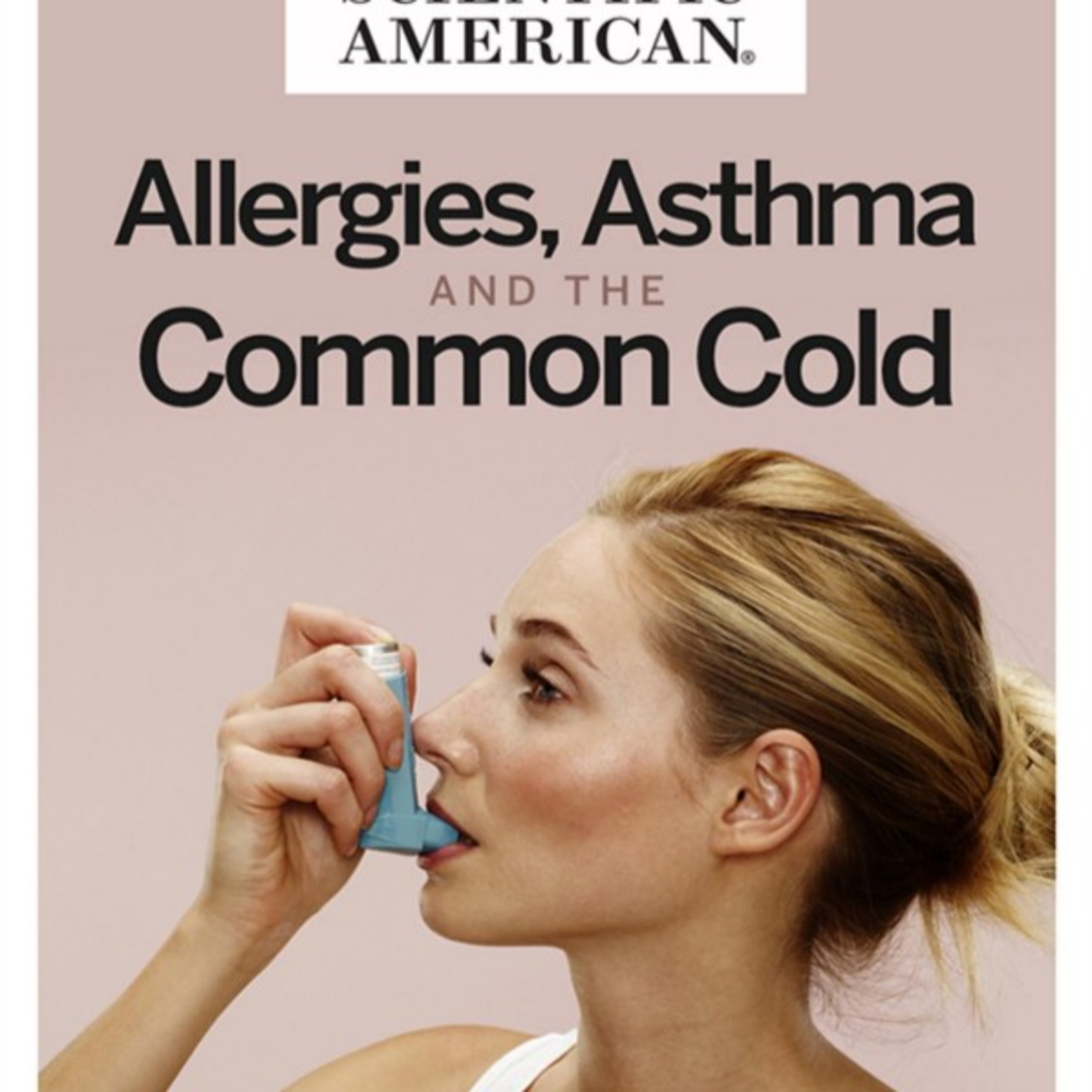 Scientific American on Allergies & Asthma: The Hidden Ecology of Immunity episode artwork