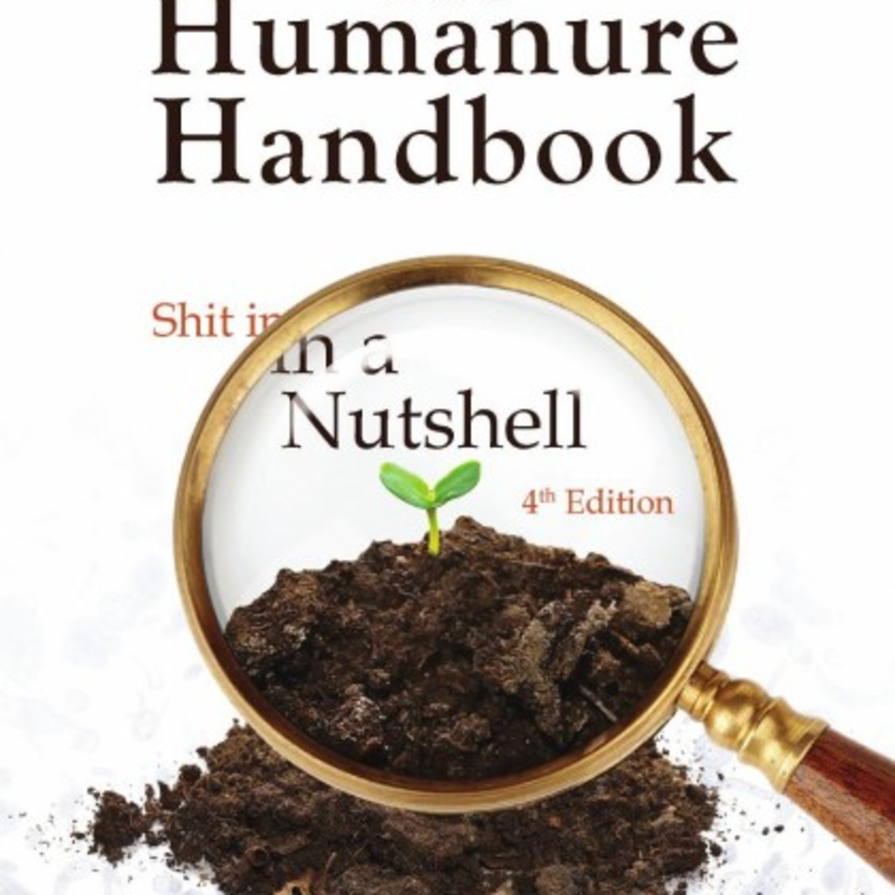The Humanure Handbook: The Invention of Waste — A Broken Nutrient Cycle episode artwork