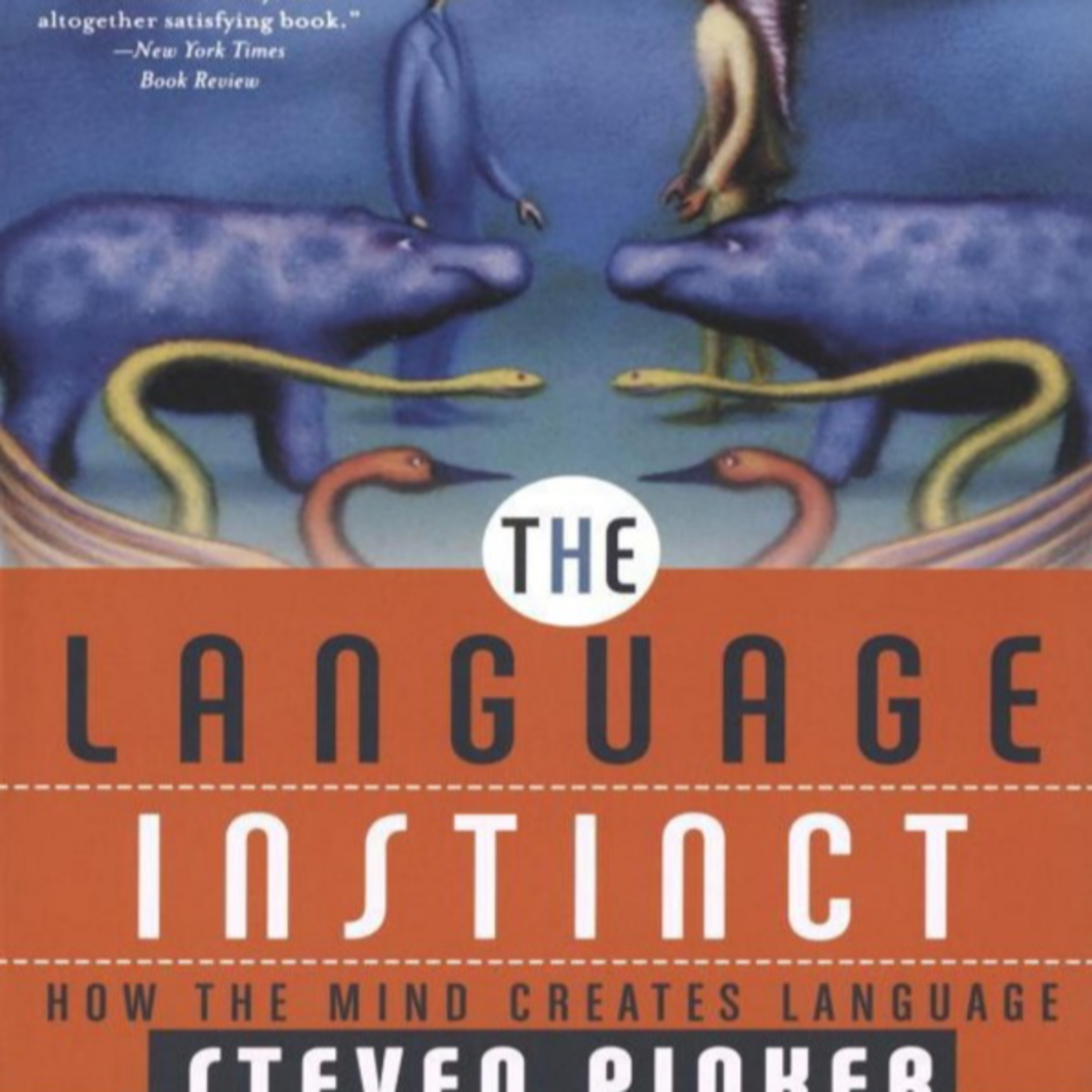 The Language Instinct: Why Language Is Biological — The Hidden System of Thought episode artwork