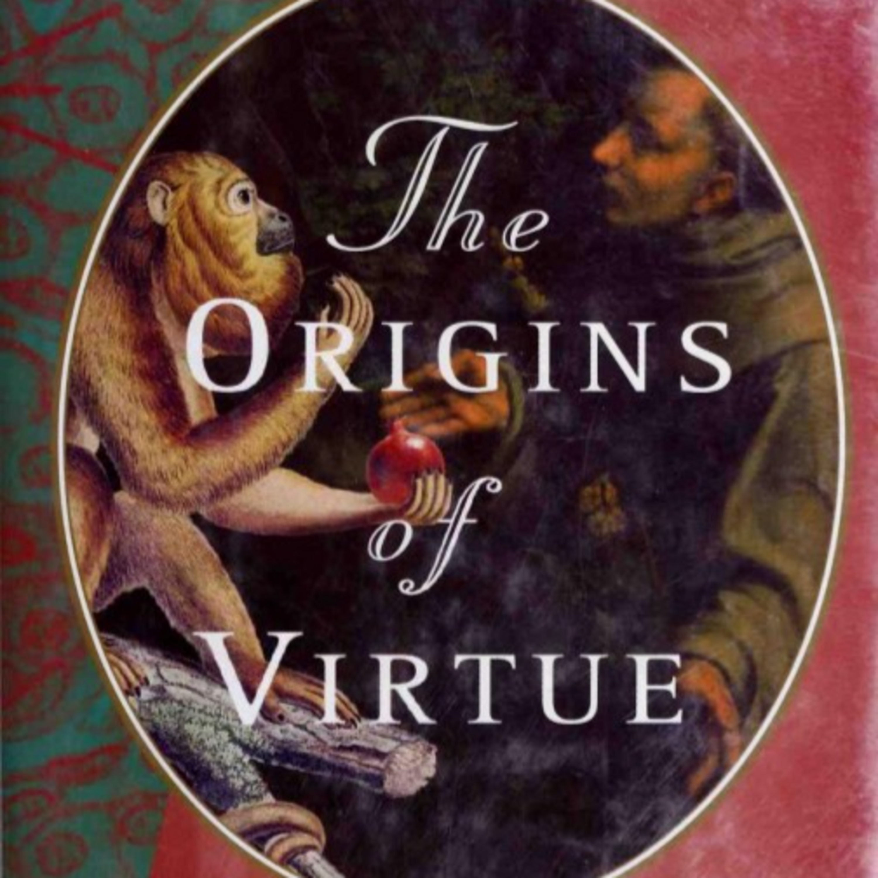 The Origins of Virtue: Why Cooperation Evolves — The Hidden System of Trust episode artwork