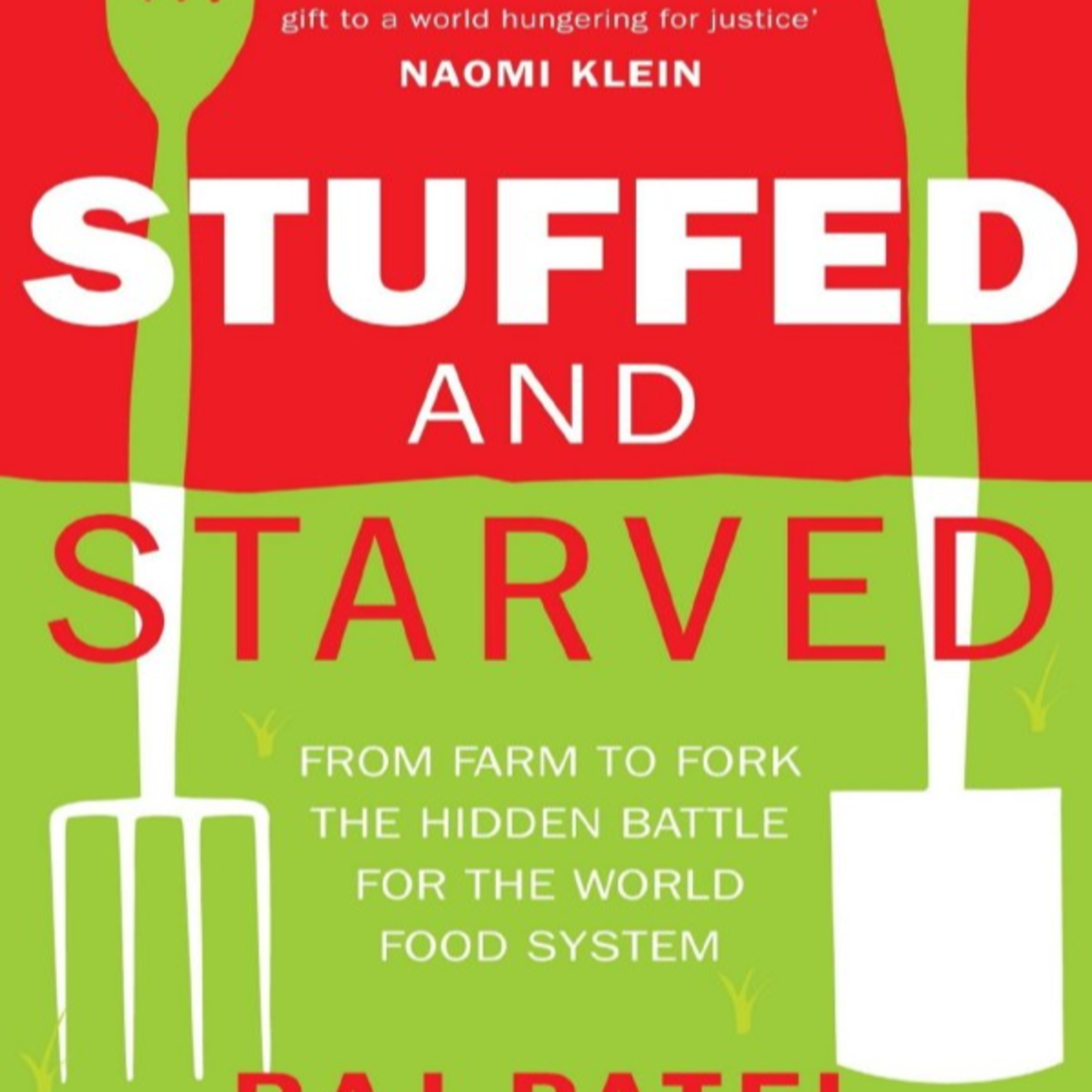 Stuffed and Starved: The Hidden Battle for the World Food System — One System, Two Crises episode artwork
