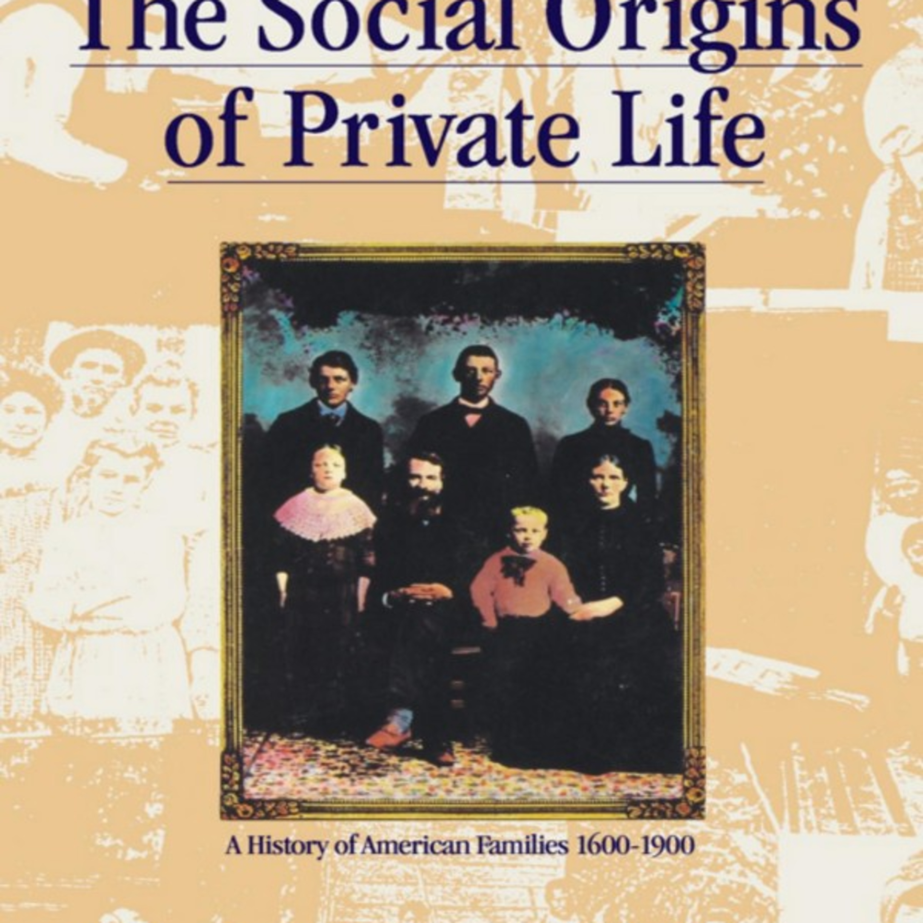 The Social Origins of Private Life — The Hidden Architecture of Family Systems episode artwork