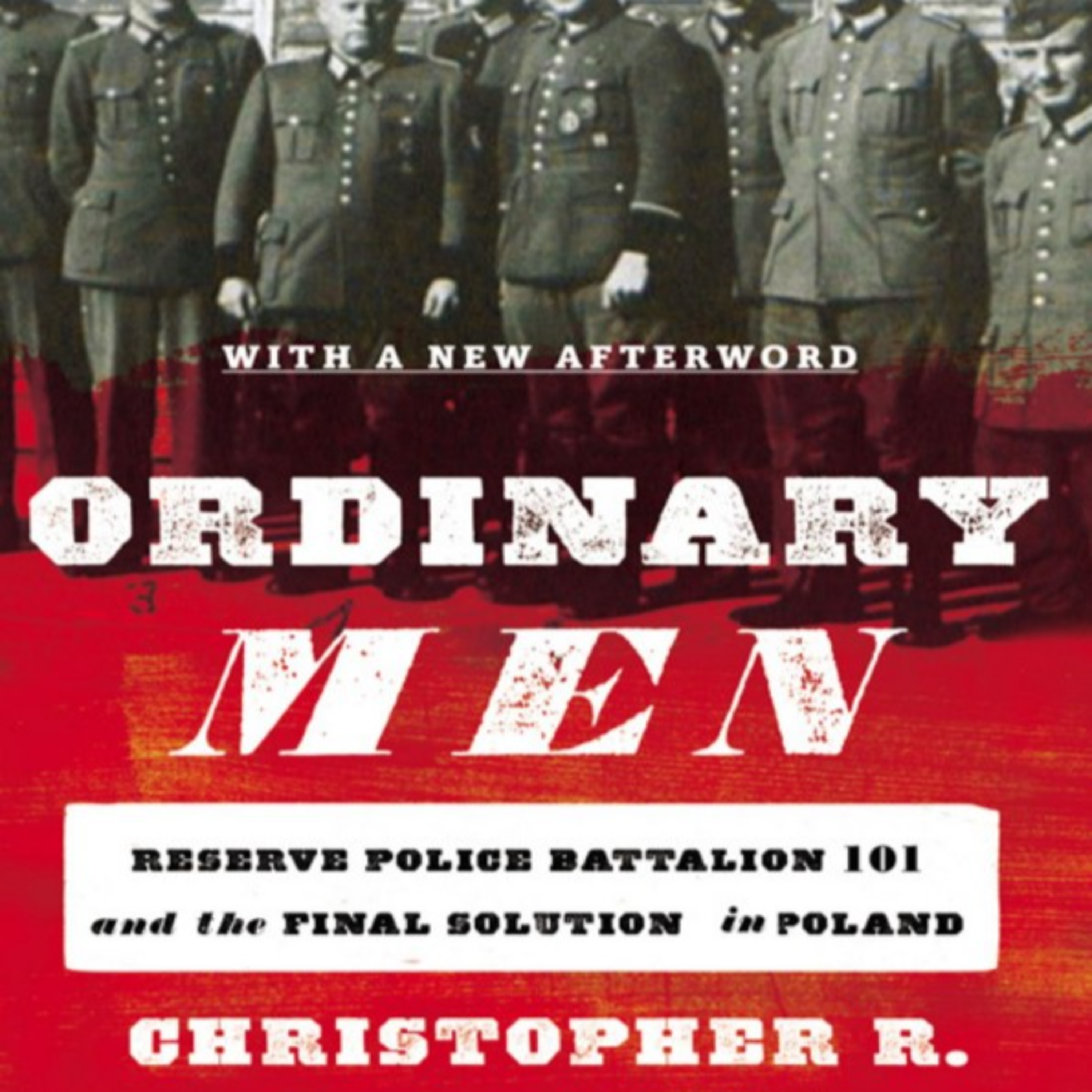 Ordinary Men — The Social System Behind Mass Killing episode artwork