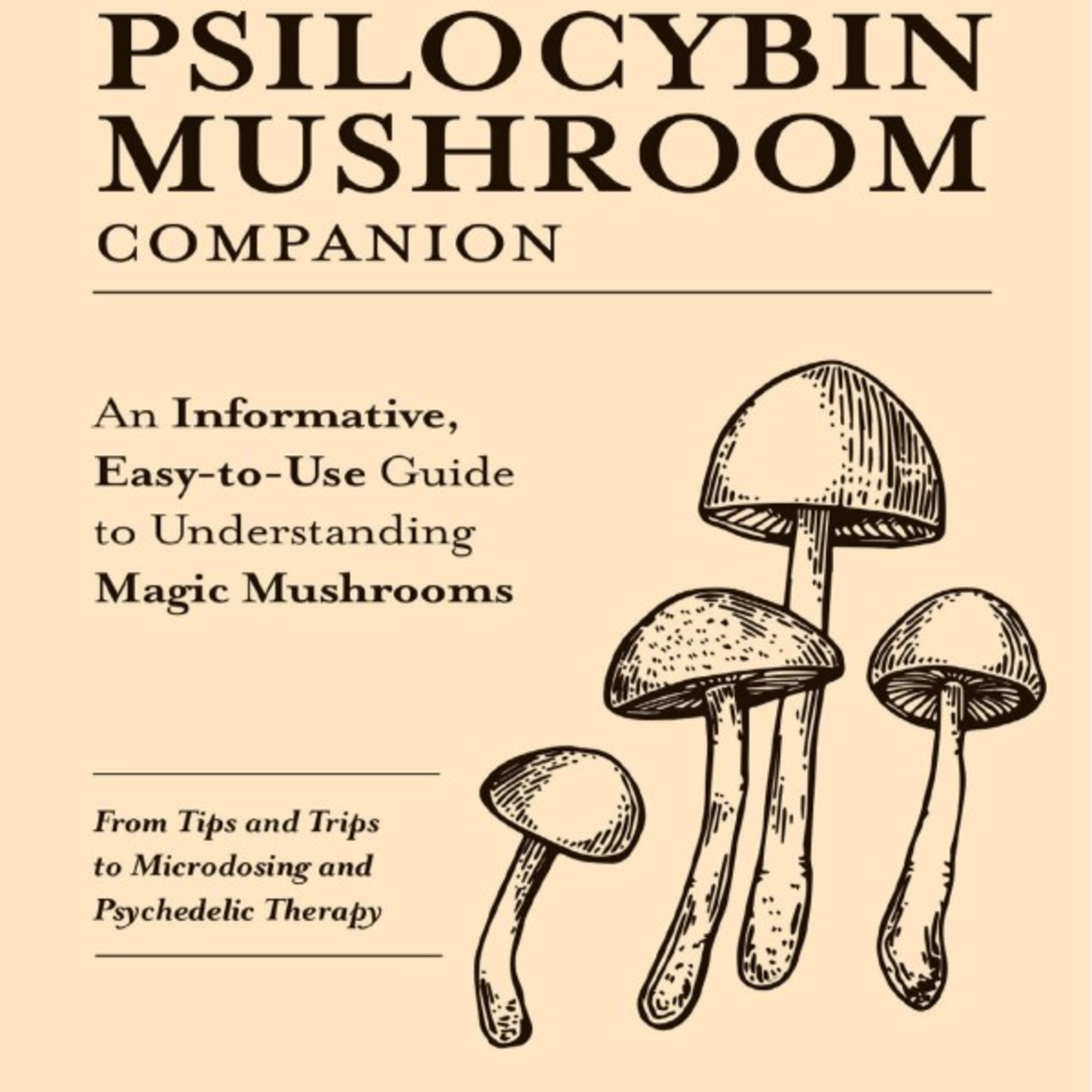 Your Psilocybin Mushroom Companion: Systems Behind Psychedelic Therapy — Healing or Catalyst? episode artwork